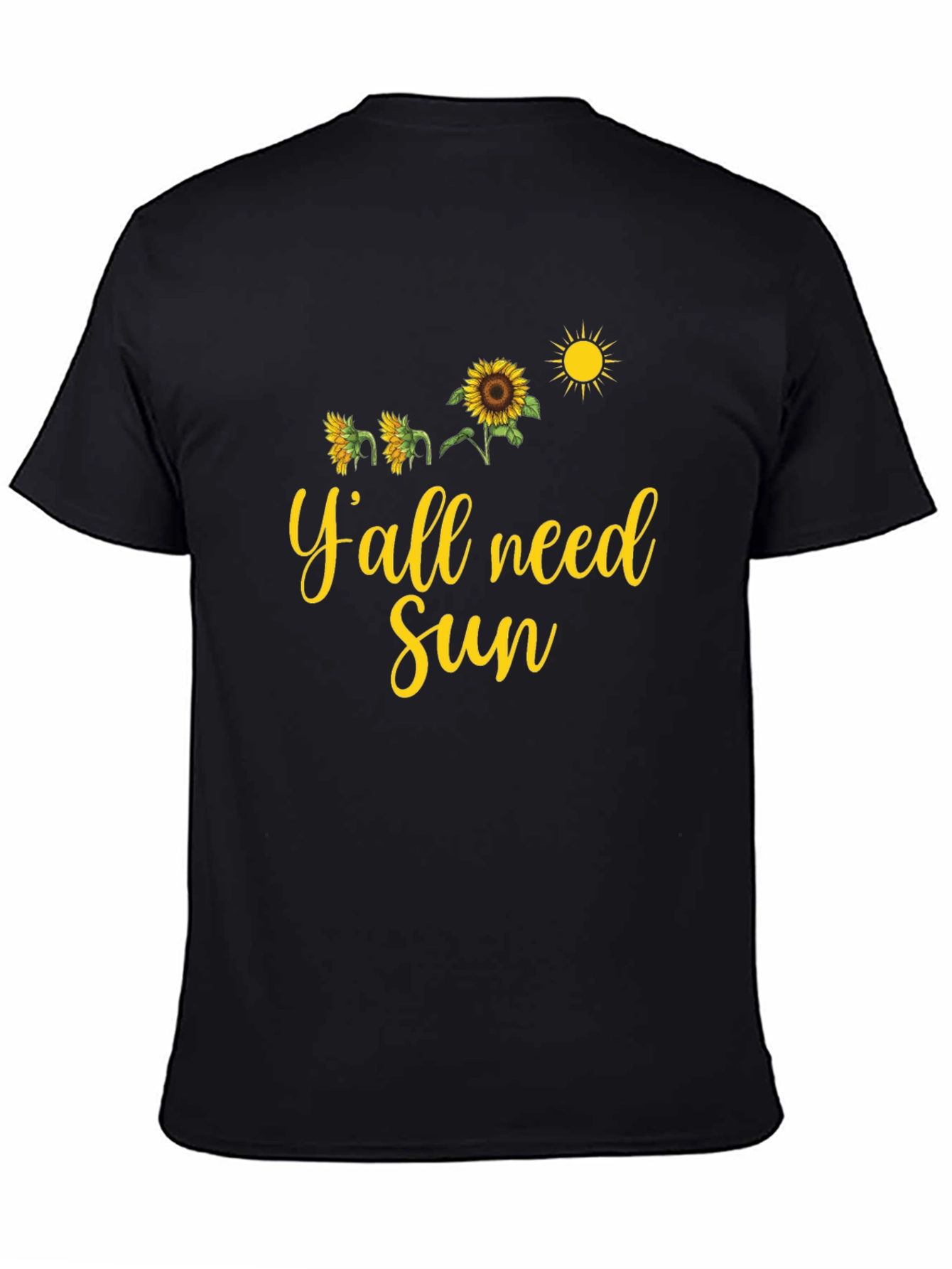 Black Y'all Need Sun T-Shirt view 4
