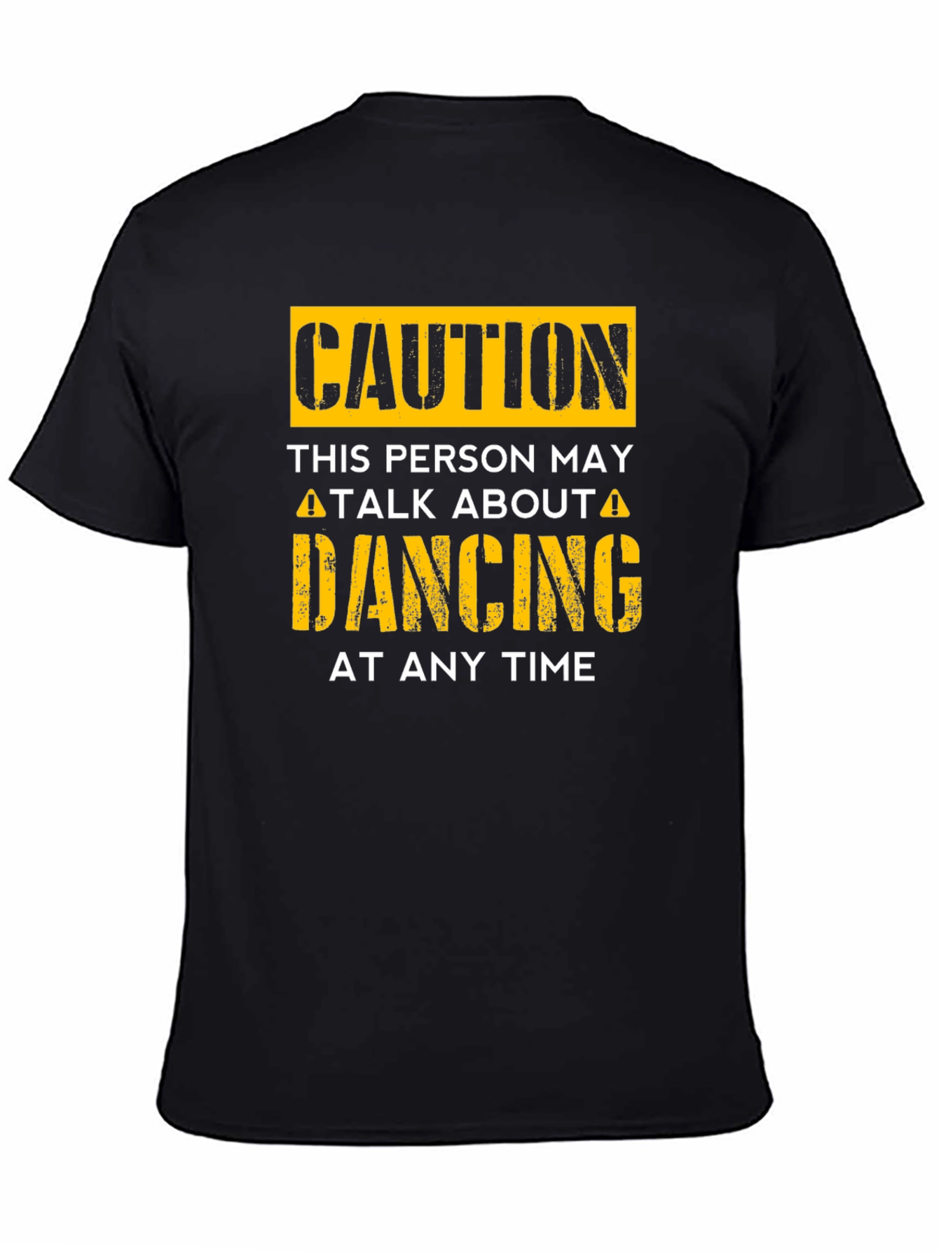 Black Caution Dancing T-Shirt - Funny Dance Lover Tee view 4