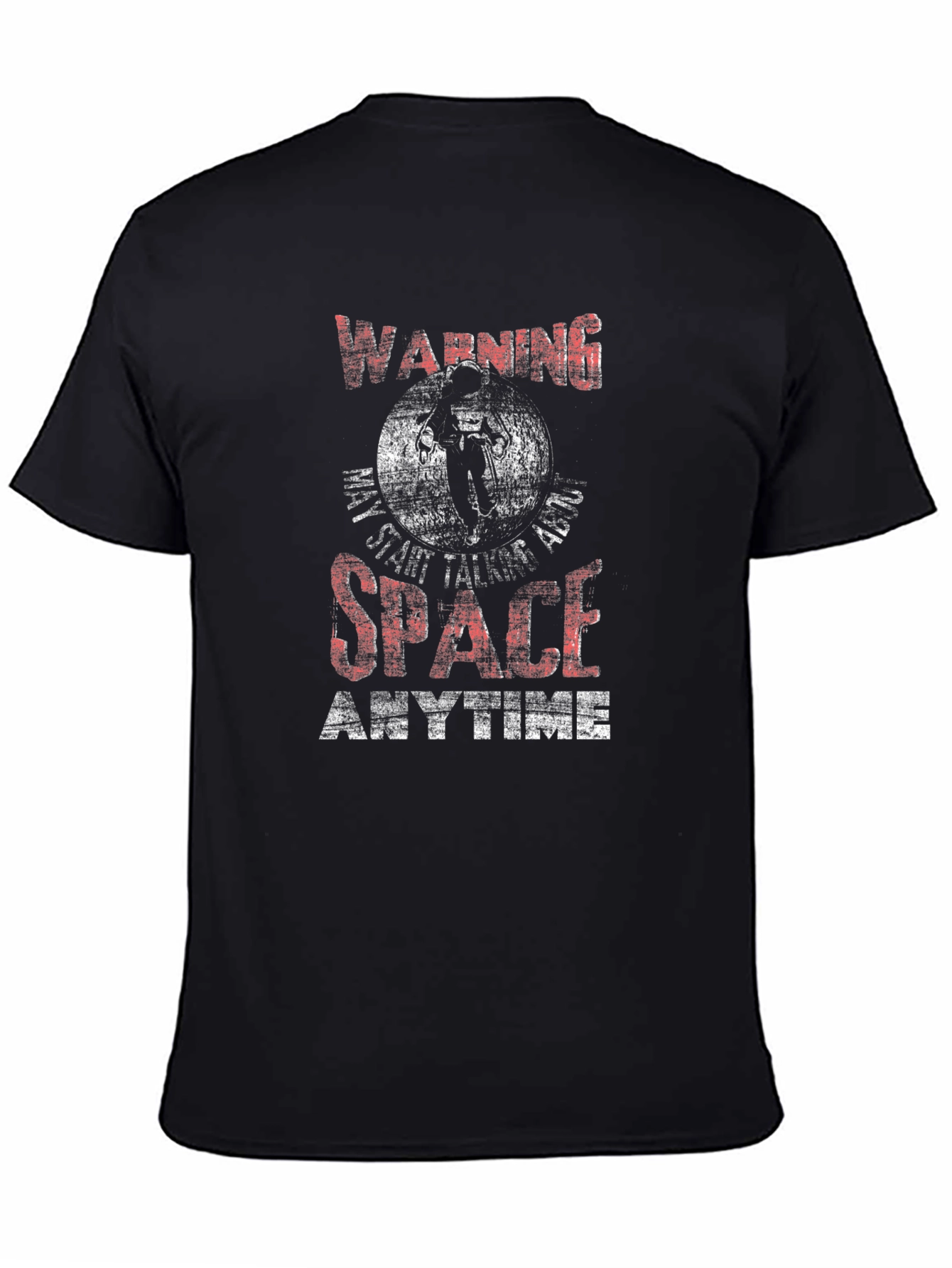 Black Warning May Start Talking About Space T-Shirt view 4