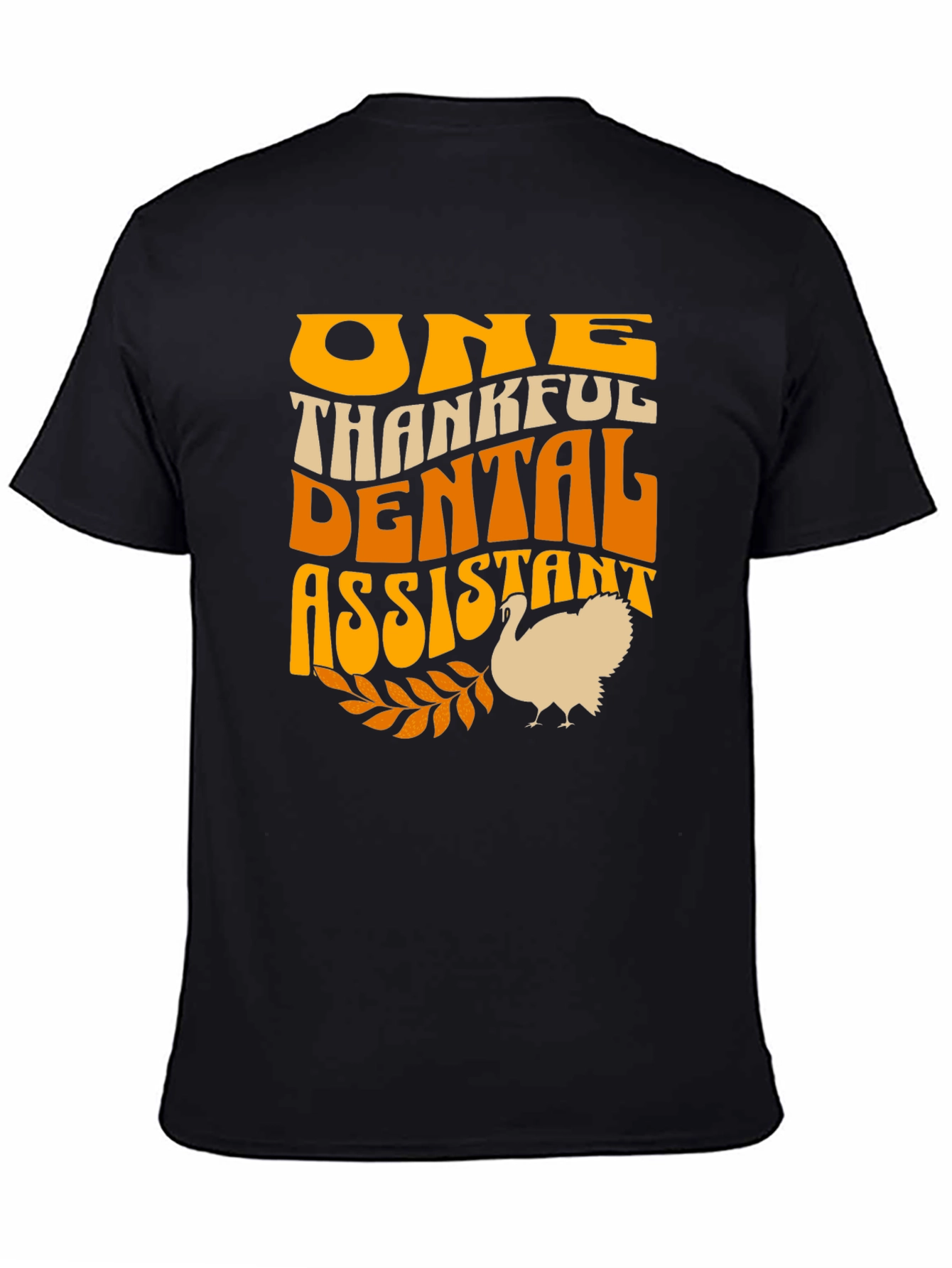 Black Thankful Dental Assistant T-Shirt view 4
