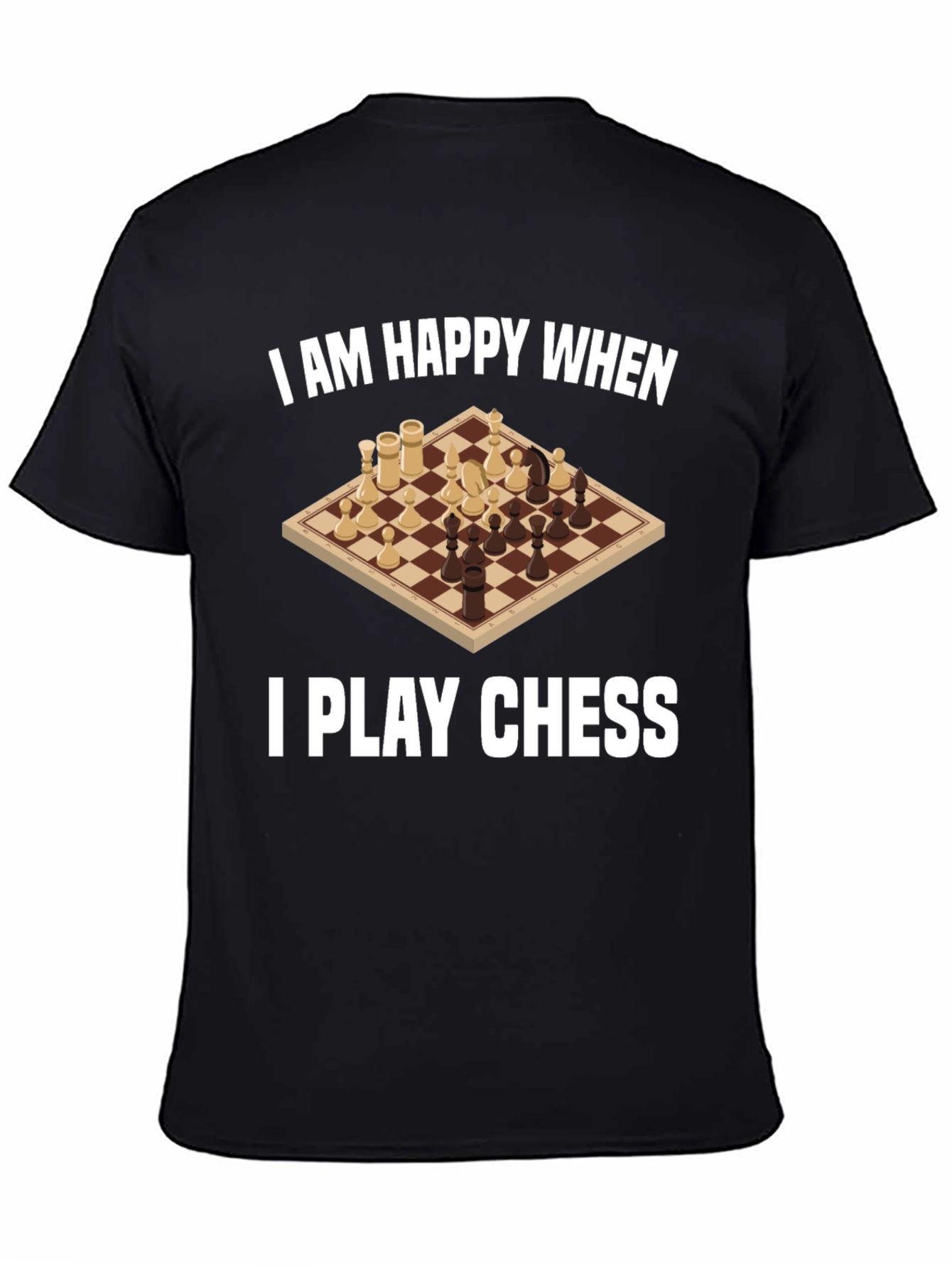 Black I am Happy When I Play Chess Graphic Tee view 4