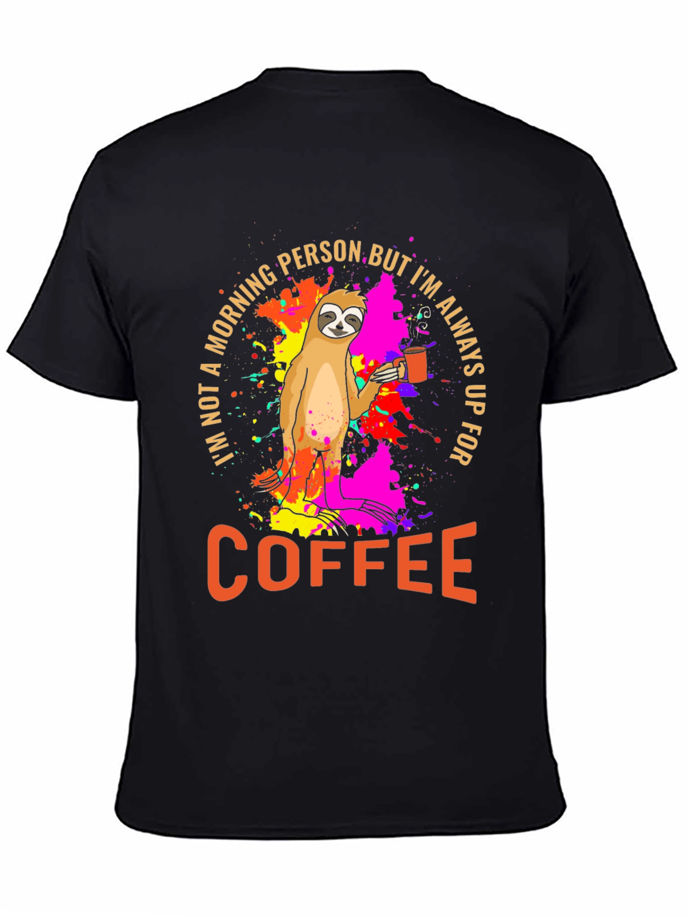 Black Sloth Coffee T-Shirt - Morning Person Funny Tee view 4