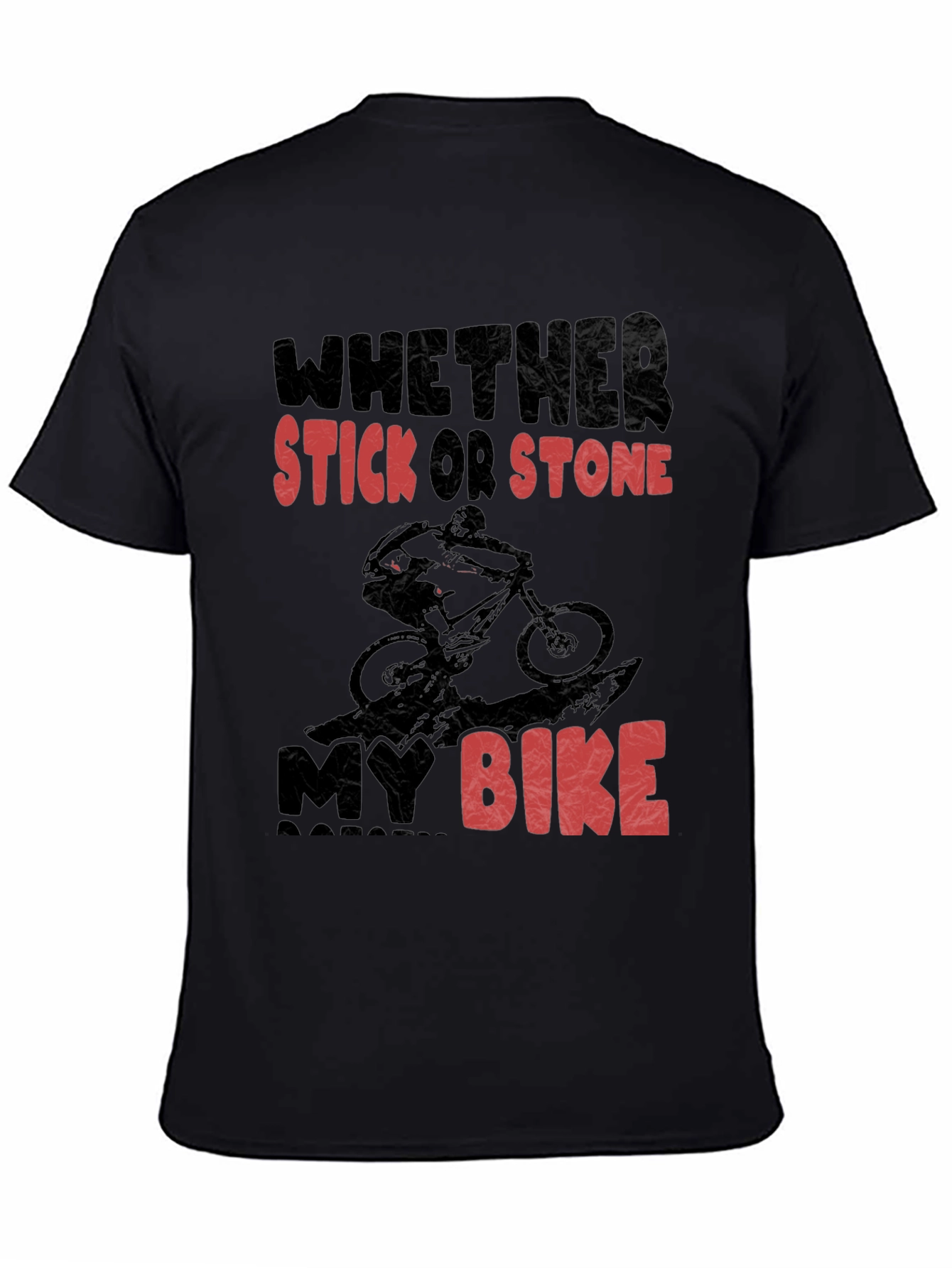 Black Mountain Biking T-Shirt - Whether Stick Or Stone My Bike view 4