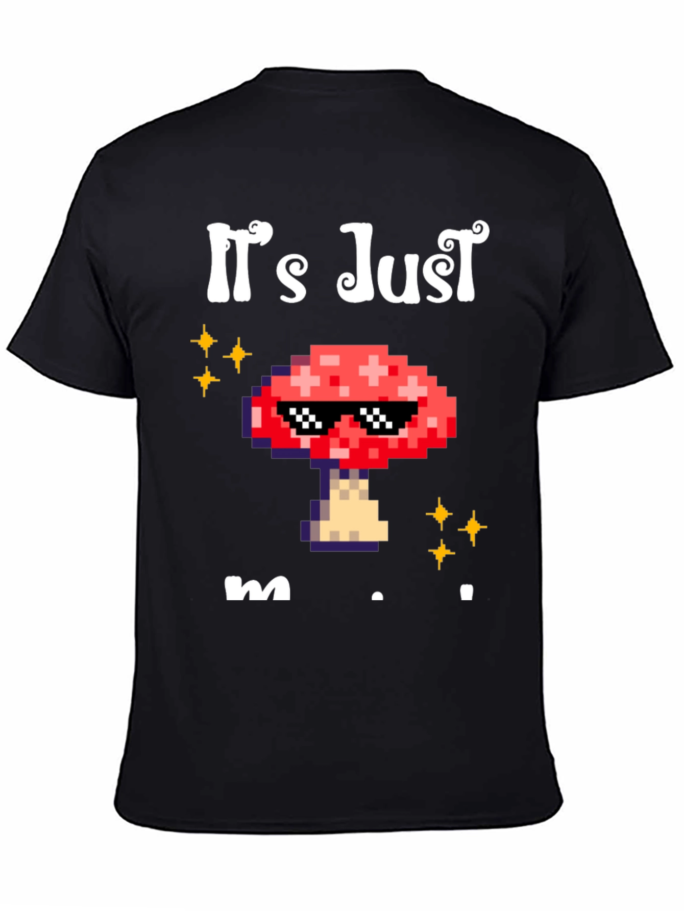 Black It's Just Mushroom T-Shirt view 4