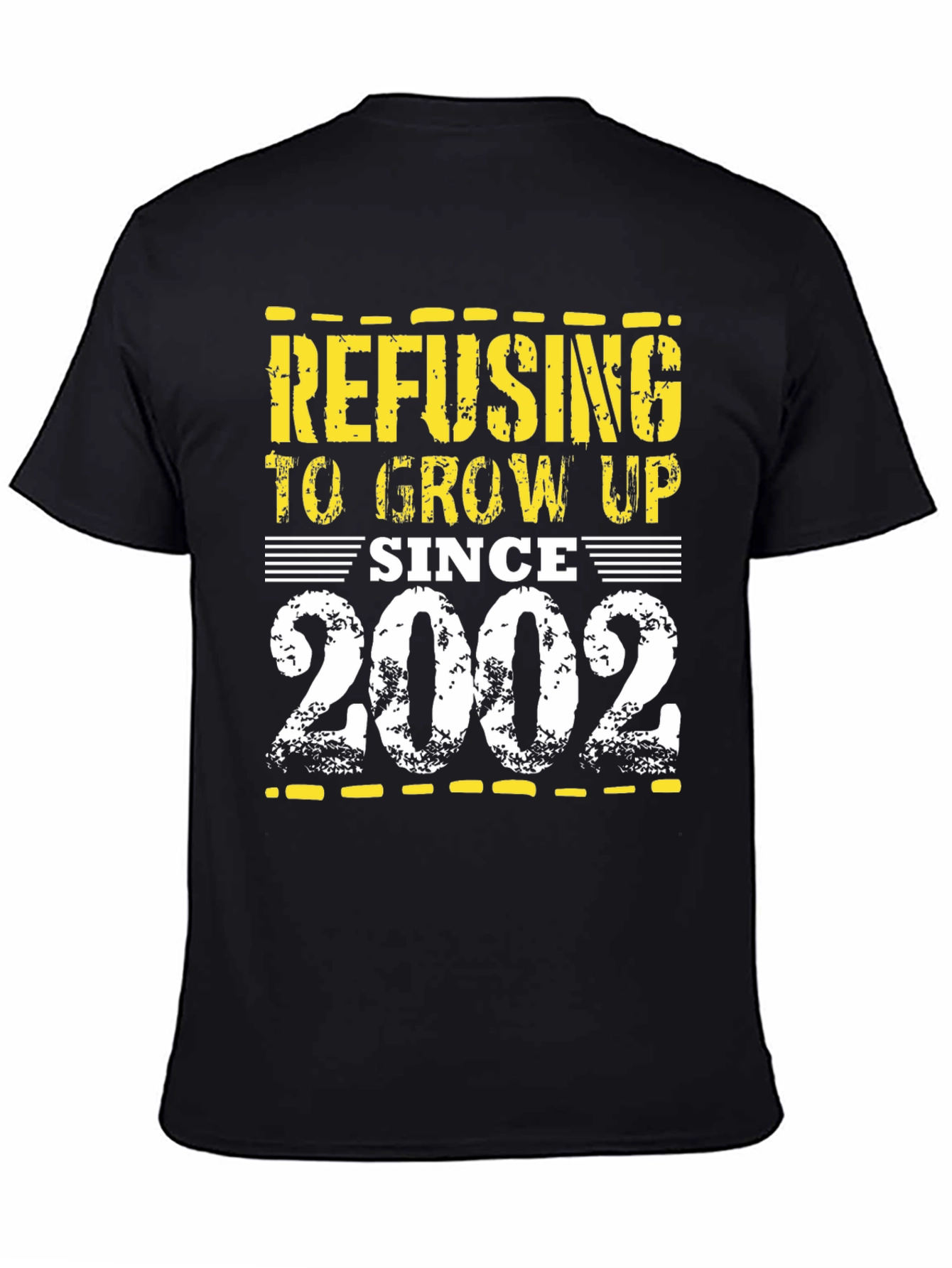 Black Refusing to Grow Up Since 2002 Black T-Shirt view 4