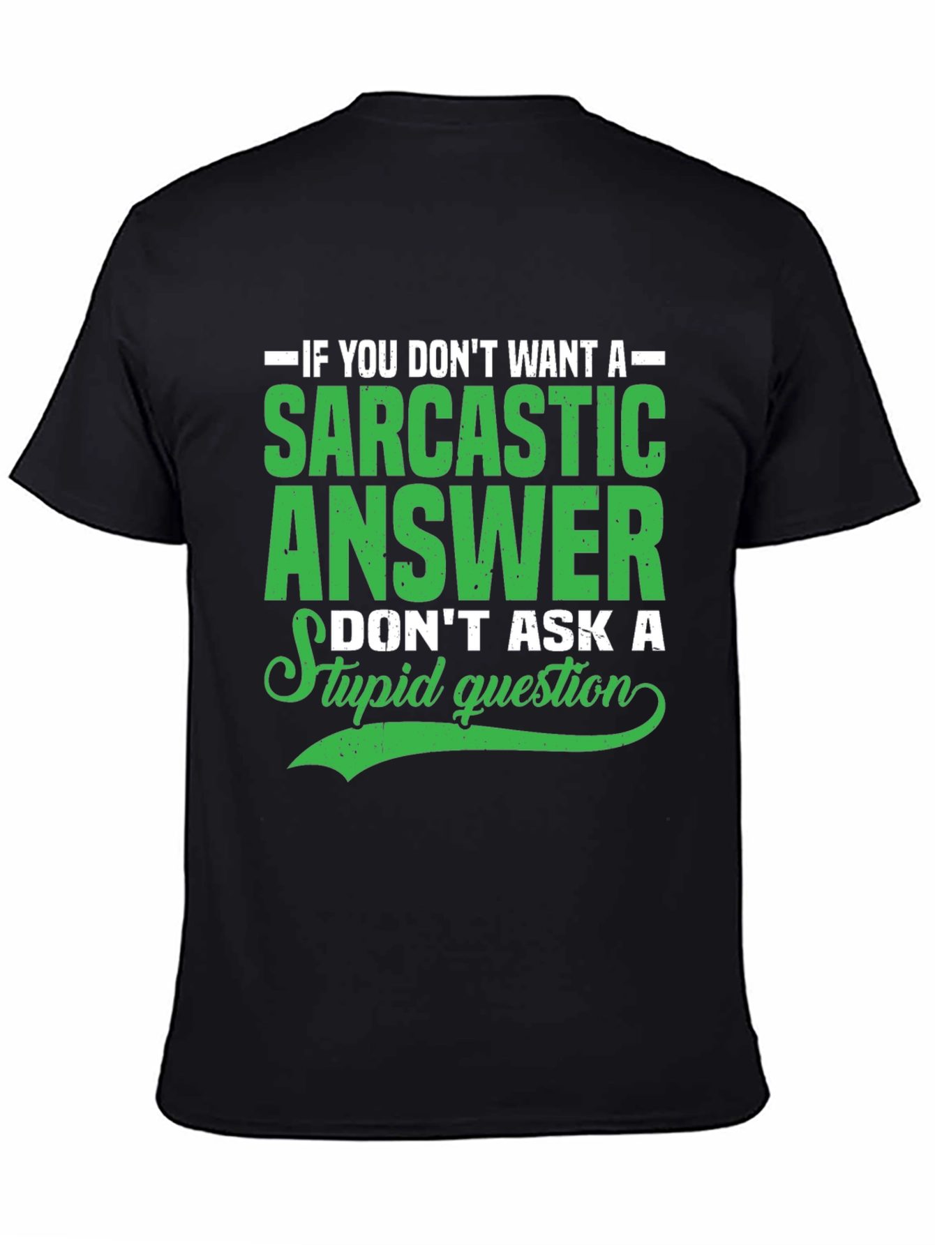 Black Sarcastic Answer Graphic T-Shirt view 4