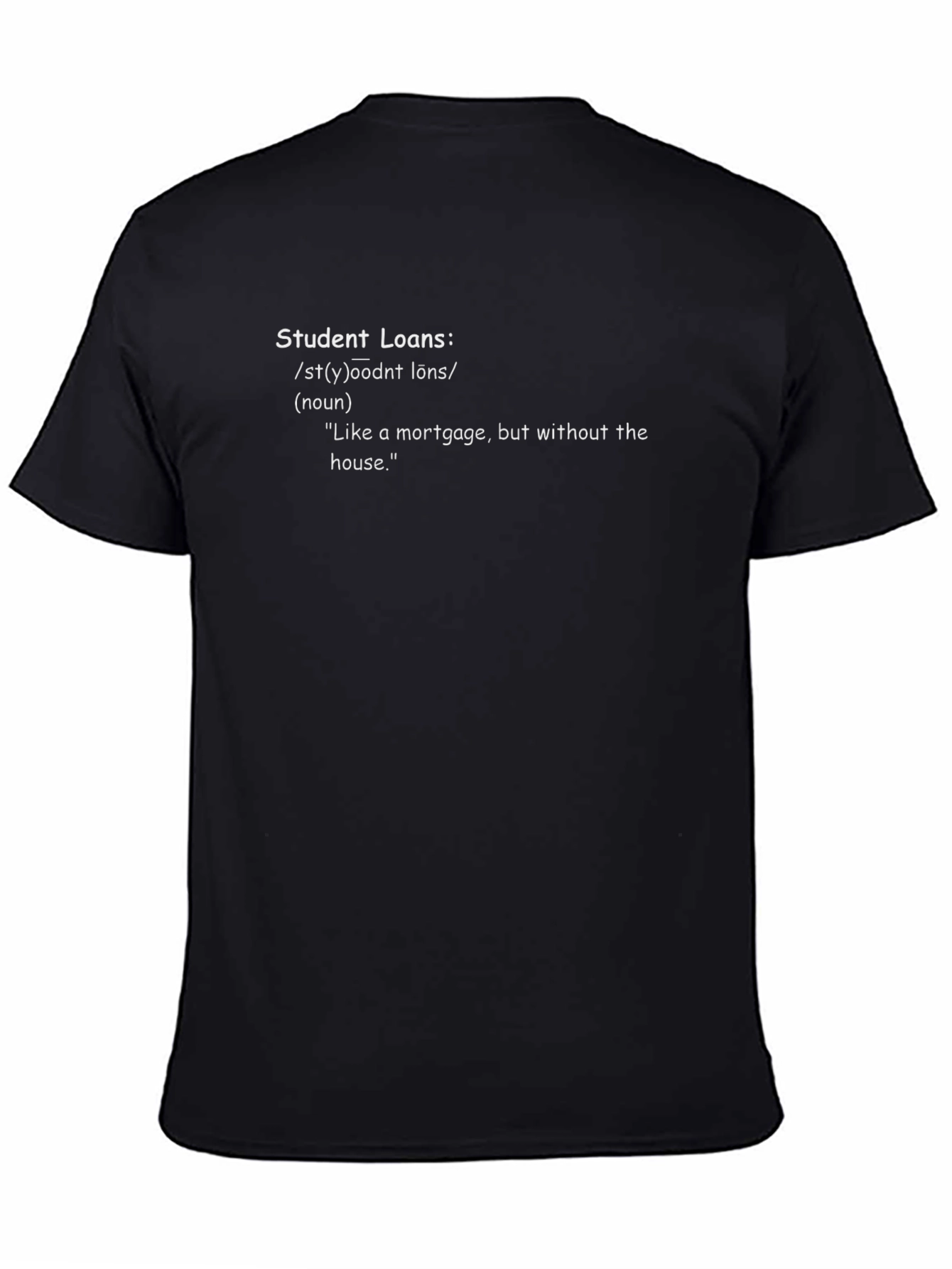 Black Student Loan Definition T-Shirt - College Debt Humor view 4