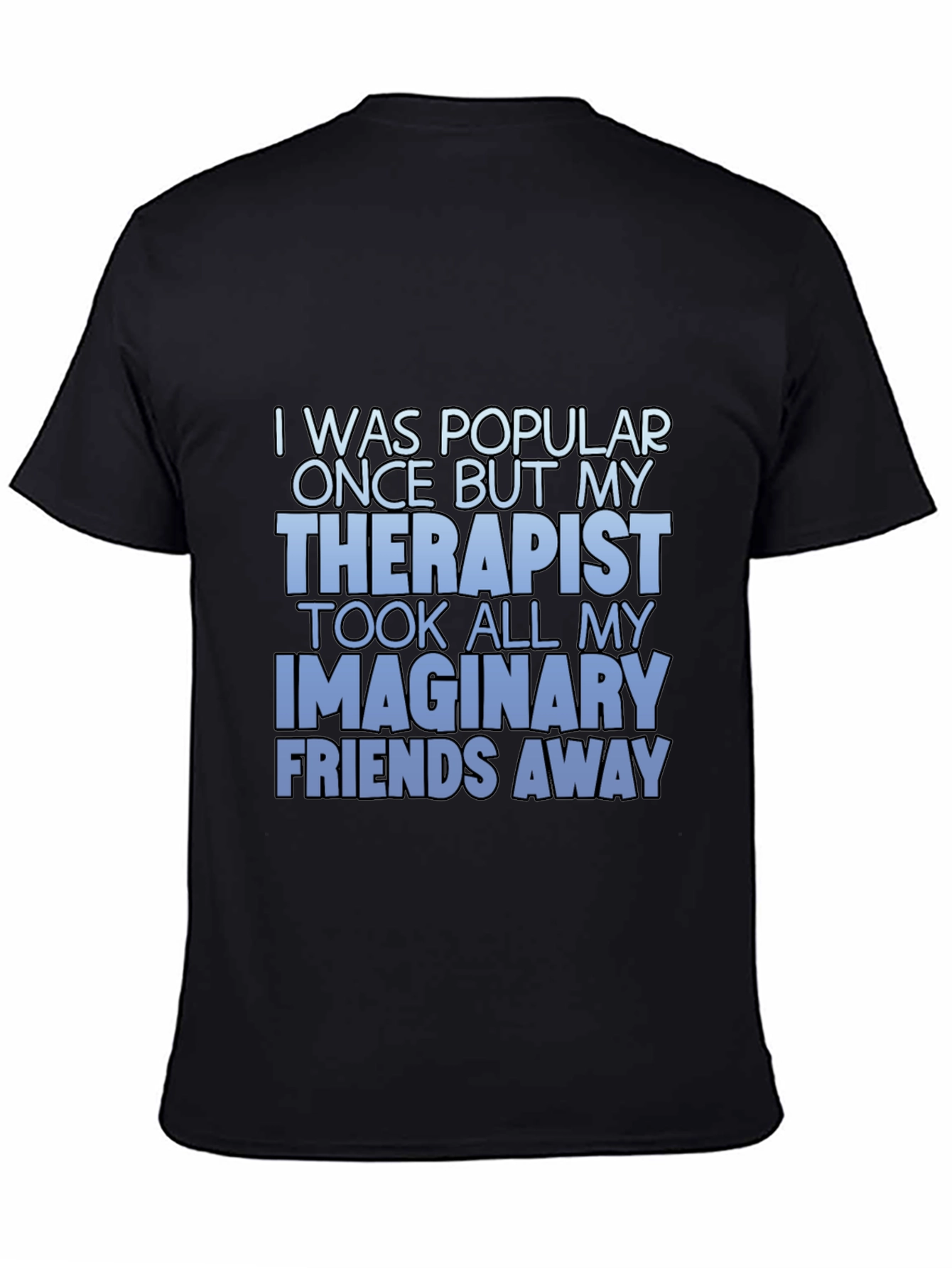Black Humorous "Therapist" Graphic T-Shirt view 4