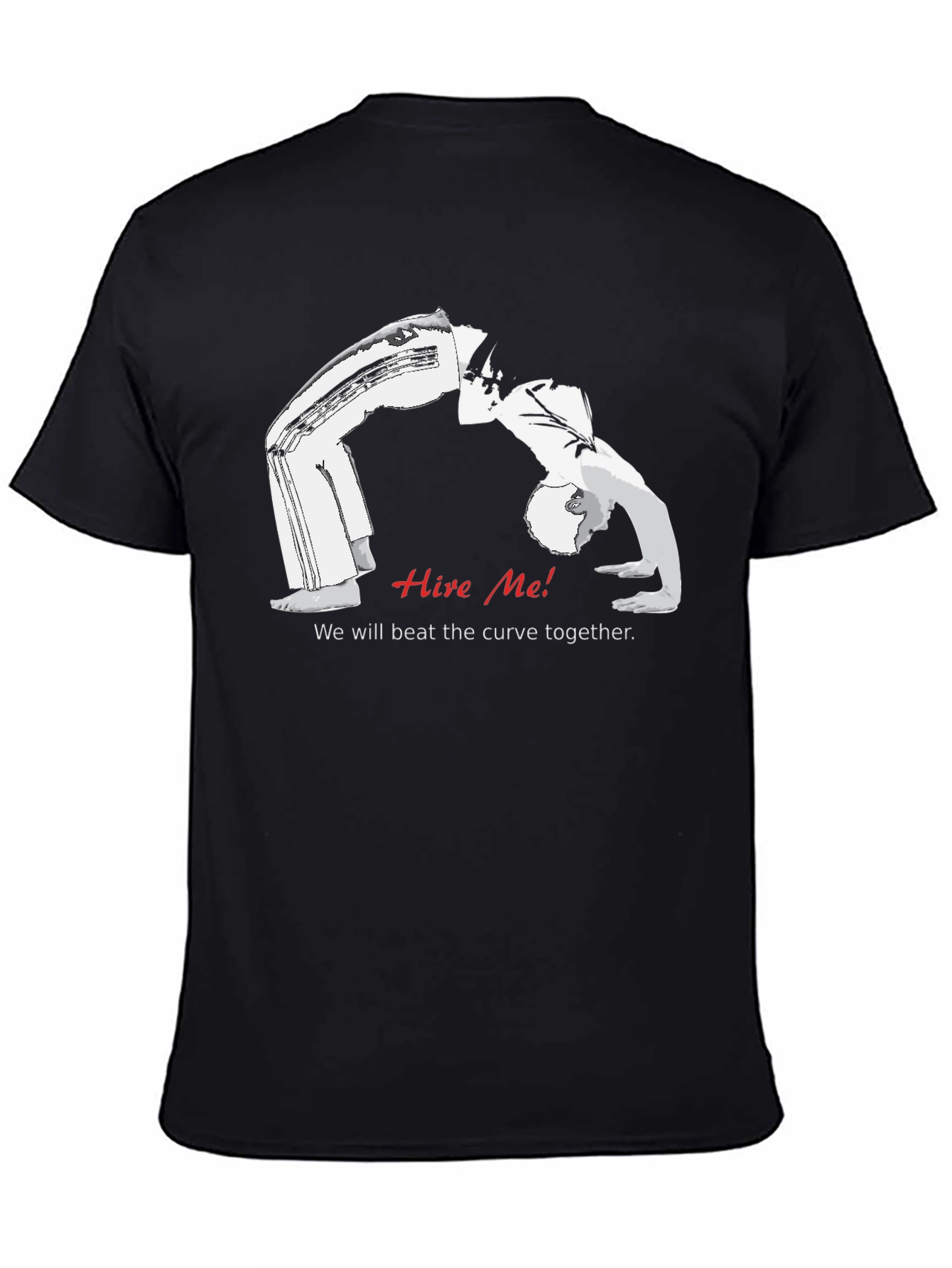 Black Hire Me! Funny T-Shirt view 4