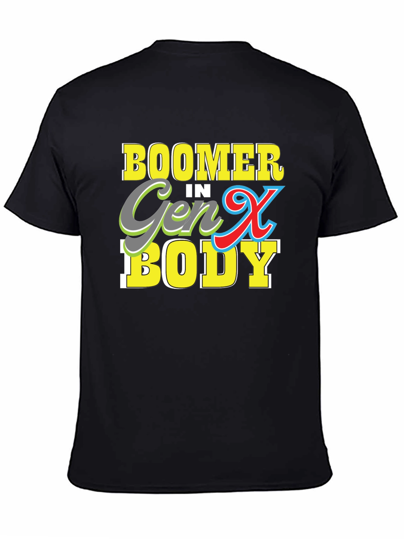 Black Boomer in Gen X Body T-Shirt view 4