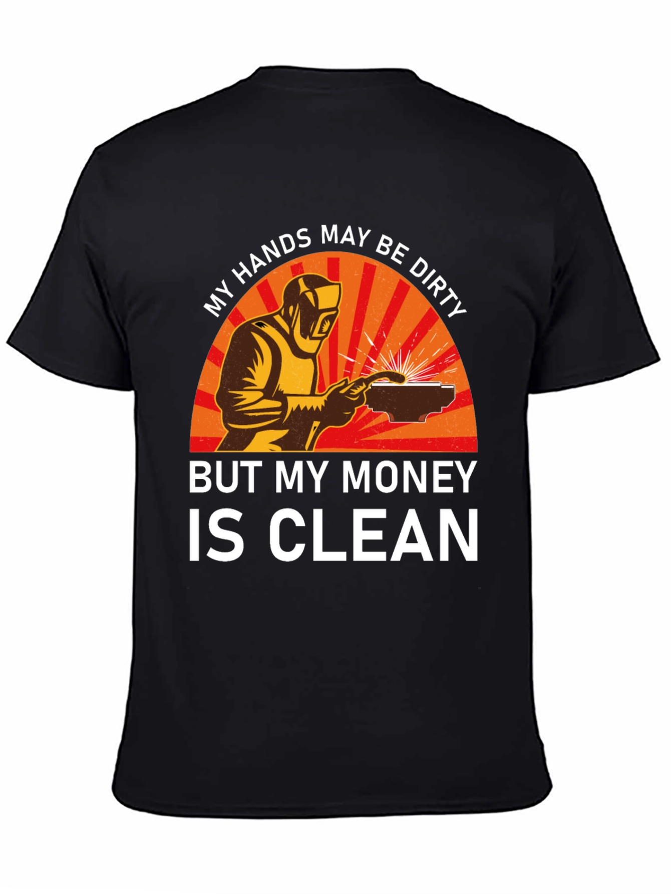 Black Welder T-Shirt - My Hands Dirty, Money Clean view 4