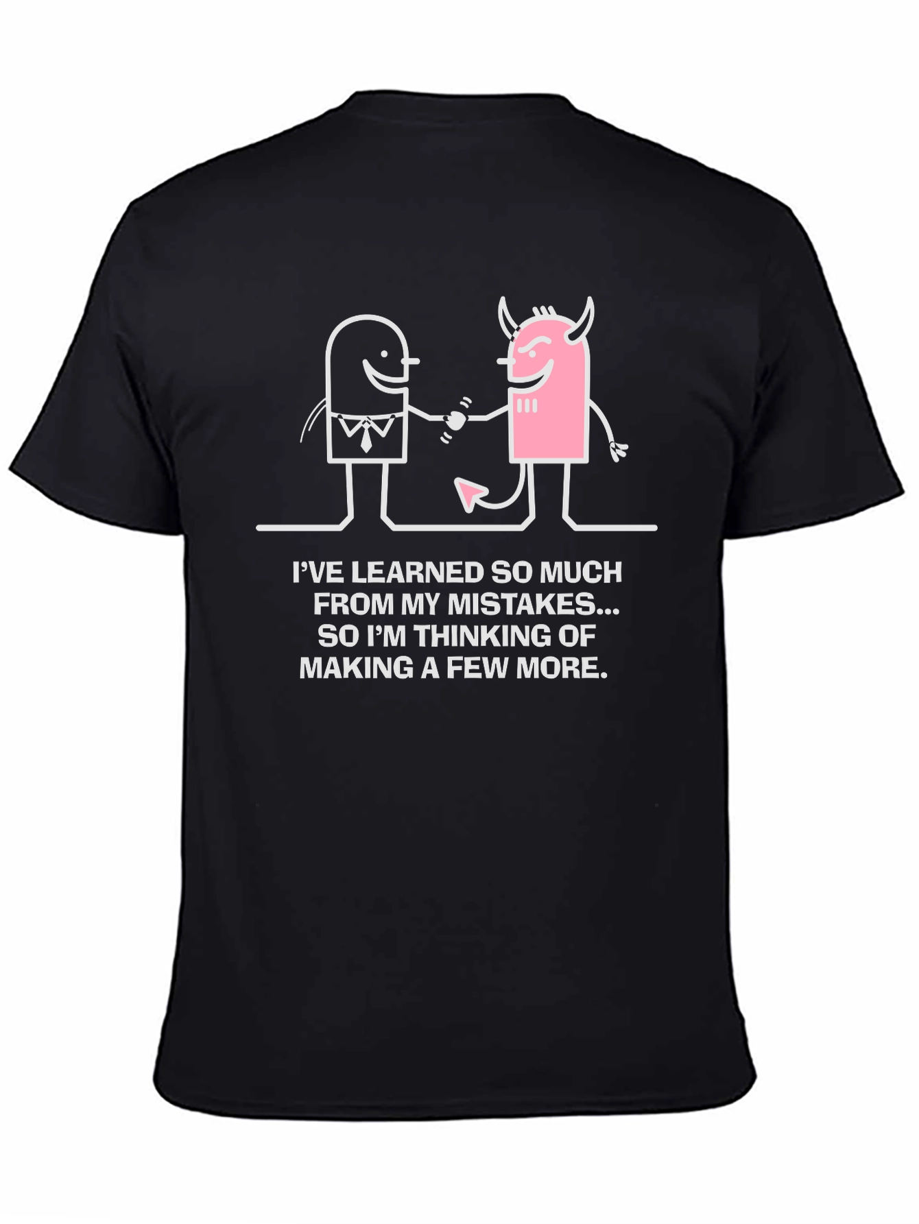 Black Funny Mistake T-Shirt - Learning Humor Tee view 4