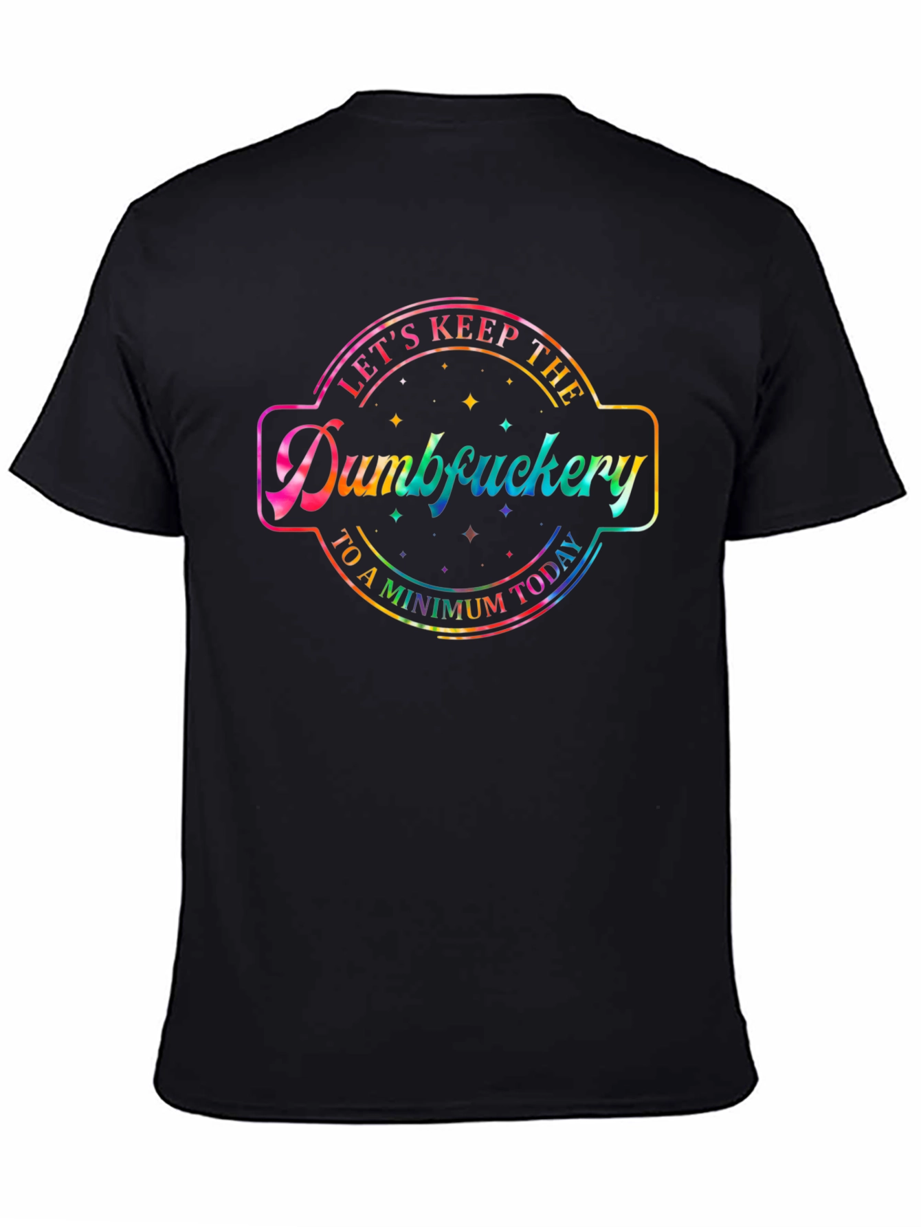 Black Funny "Dumbfuckery" Graphic Tee view 4