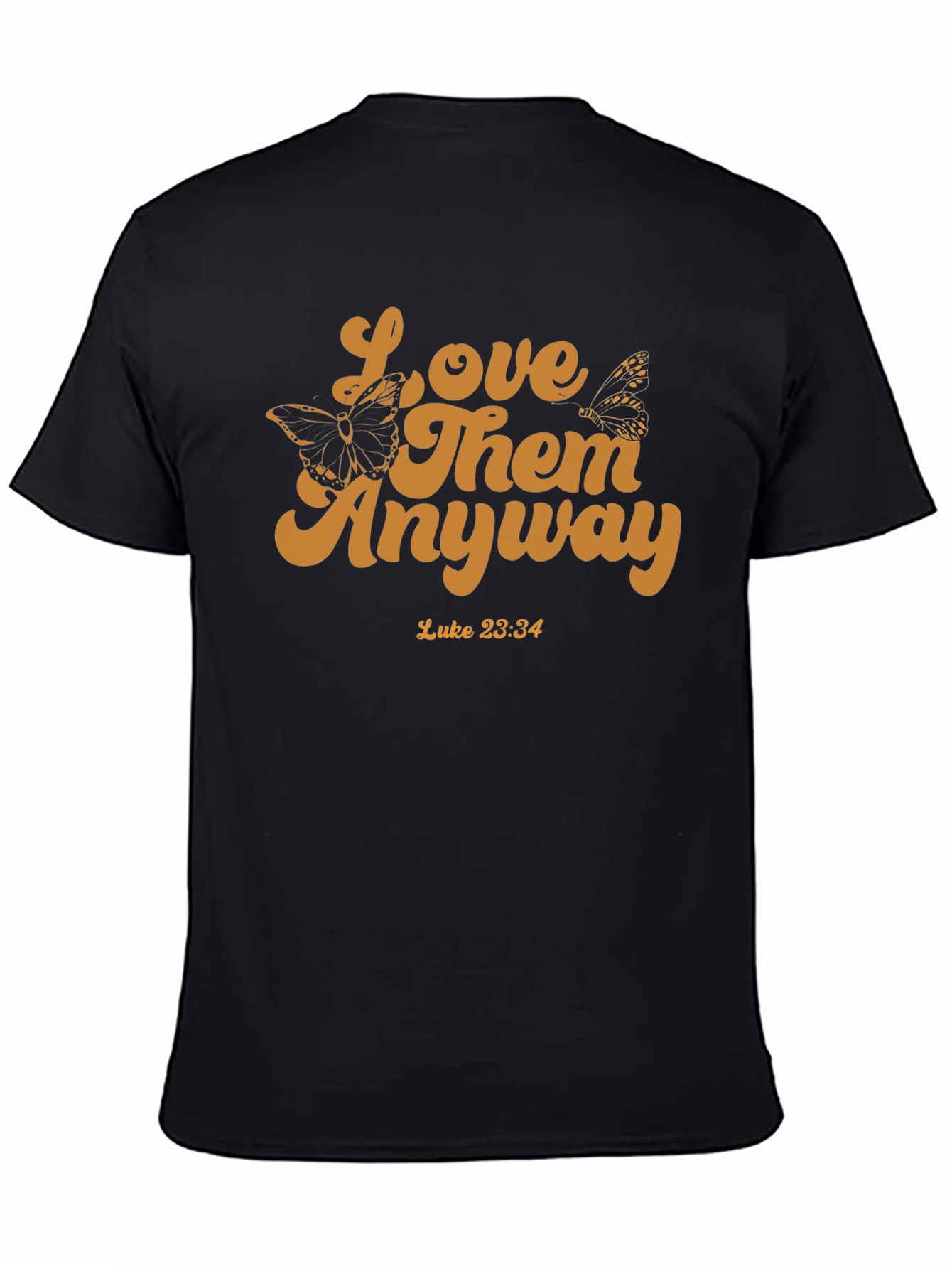 Black Love Them Anyway T-Shirt view 4