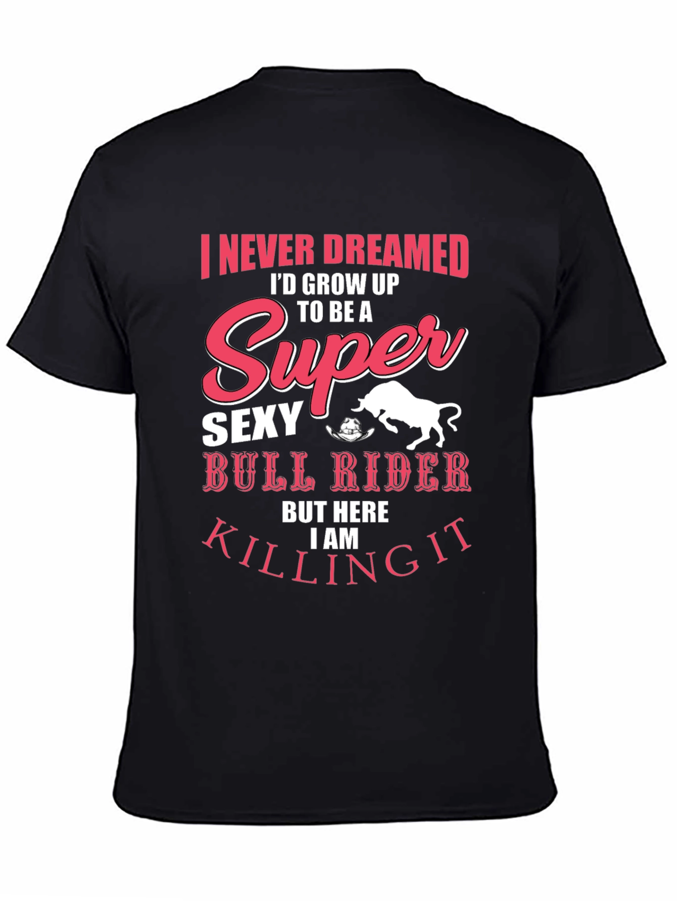 Black Super Sexy Bull Rider T-Shirt - Men's Black Graphic Tee view 4