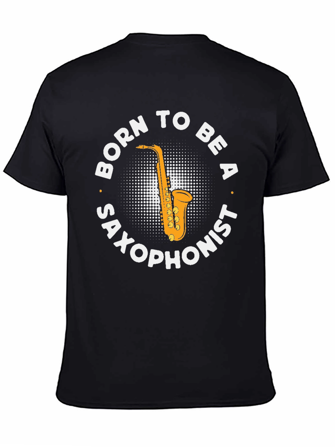 Black Born to Be a Saxophonist T-Shirt view 4