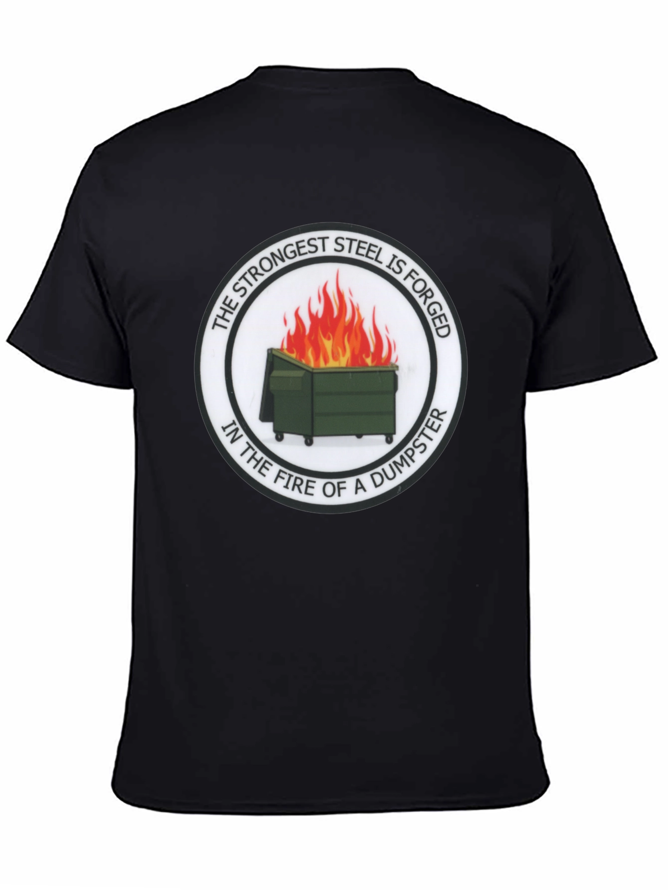 Black Strongest Steel Forged Tee - Dumpster Fire Design view 4