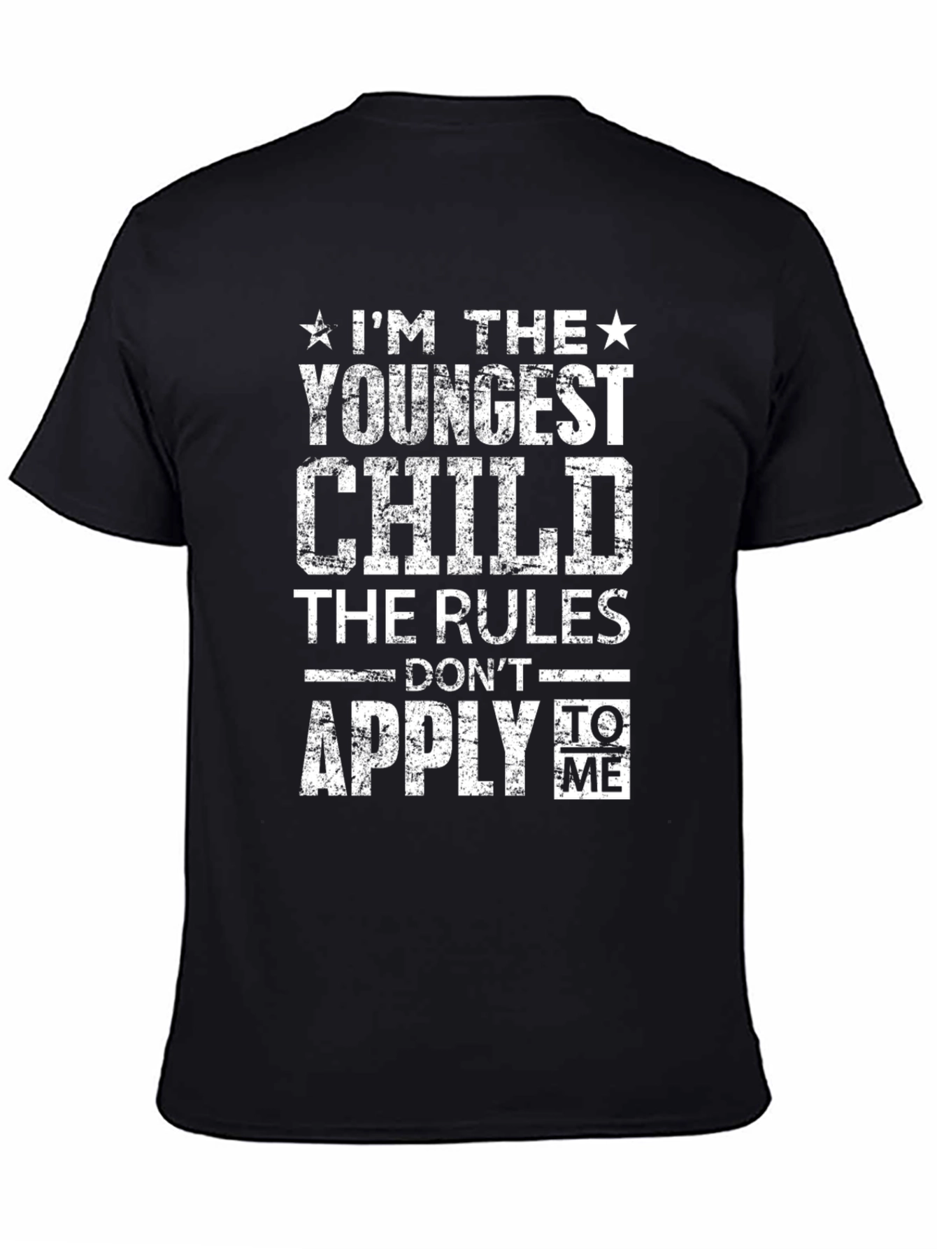 Black Youngest Child T-Shirt - Rules Don't Apply Tee view 4