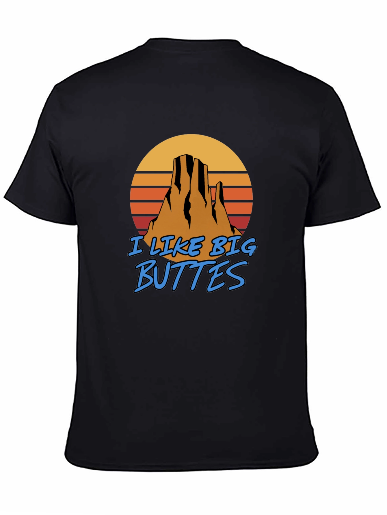 Black I Like Big Buttes Men's Graphic Tee - Desert Mountain Sunset T-Shirt view 4