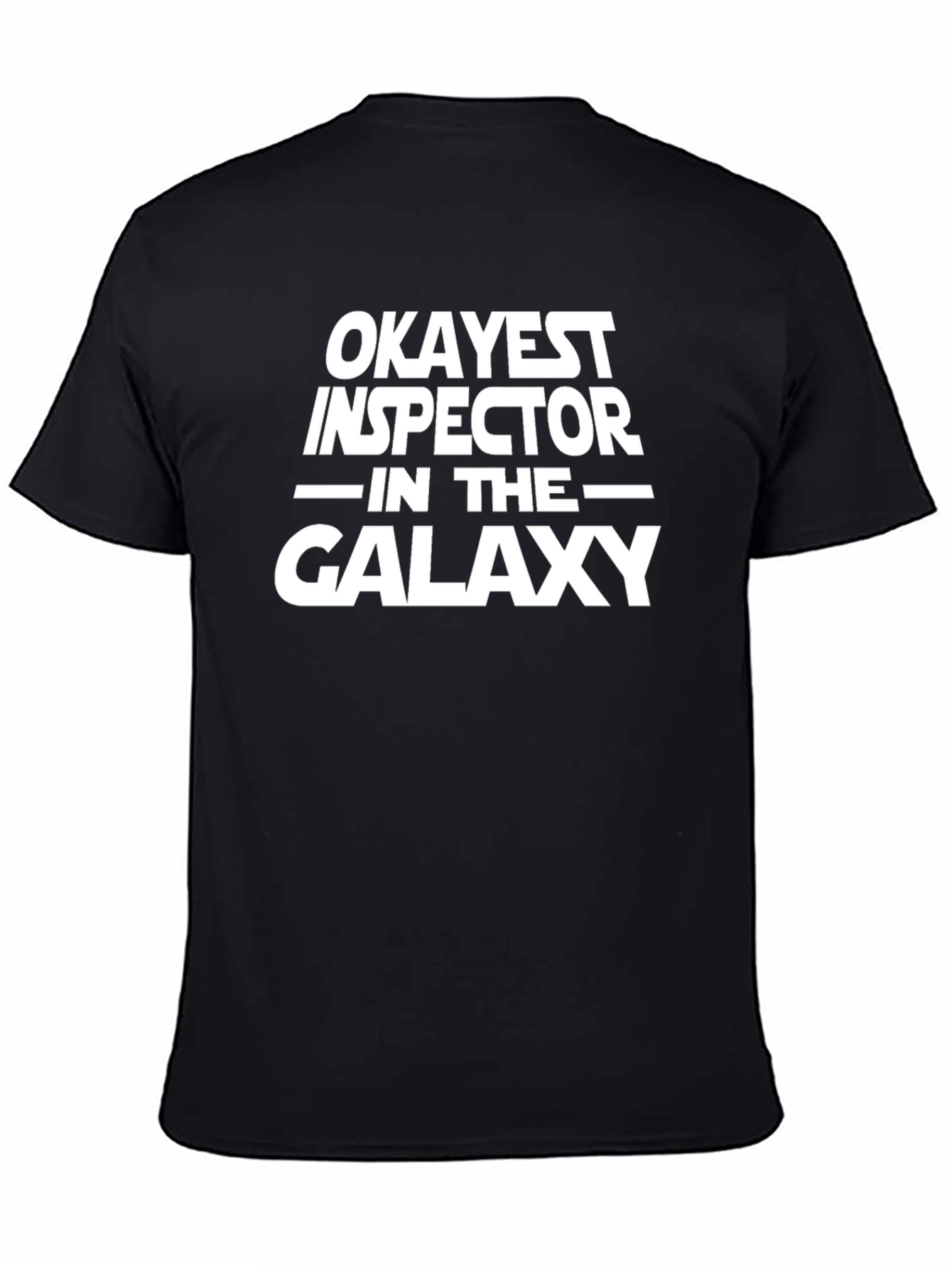 Black Okayest Inspector in The Galaxy T-Shirt view 4