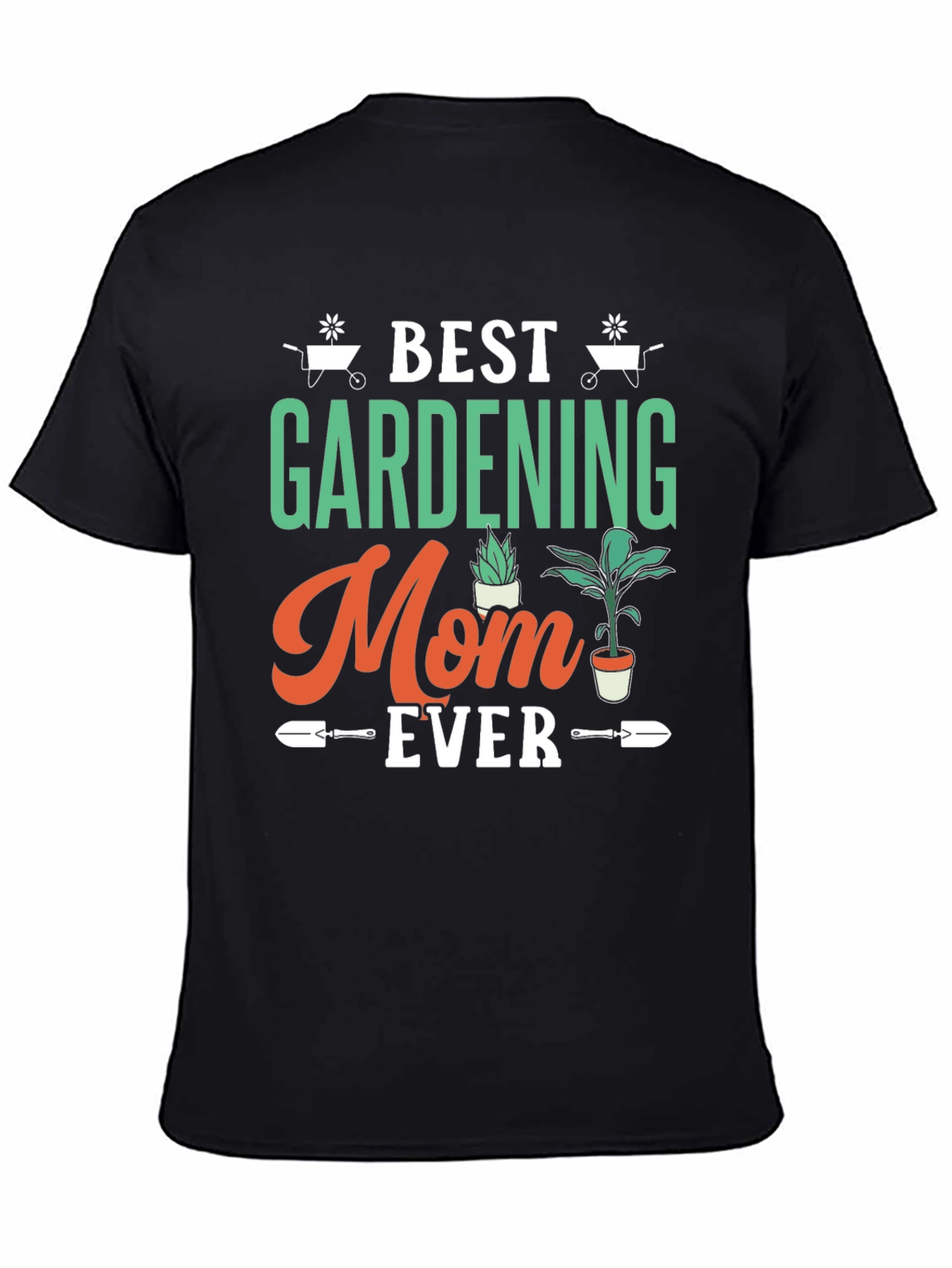 Black Best Gardening Mom Ever T-Shirt view 4