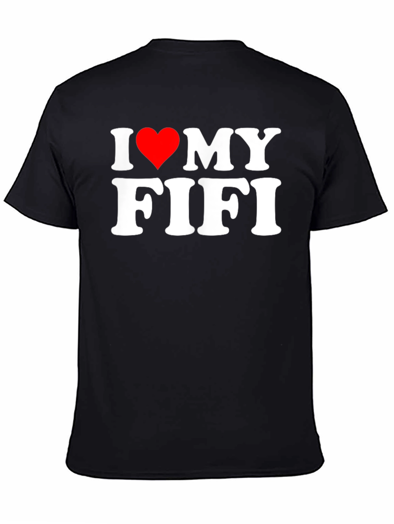 Black I Heart My Fifi T-Shirt - Novelty Graphic Tee view 4