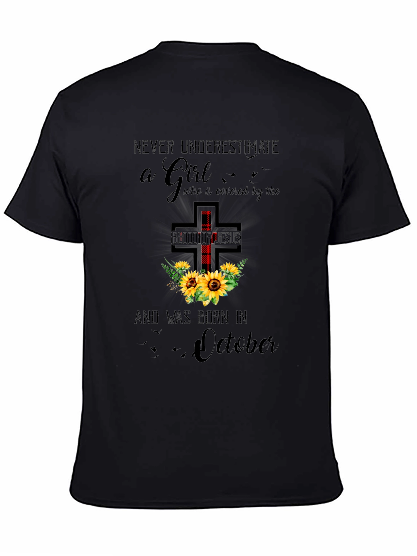 Black Never Underestimate a Girl Born in October T-Shirt view 4