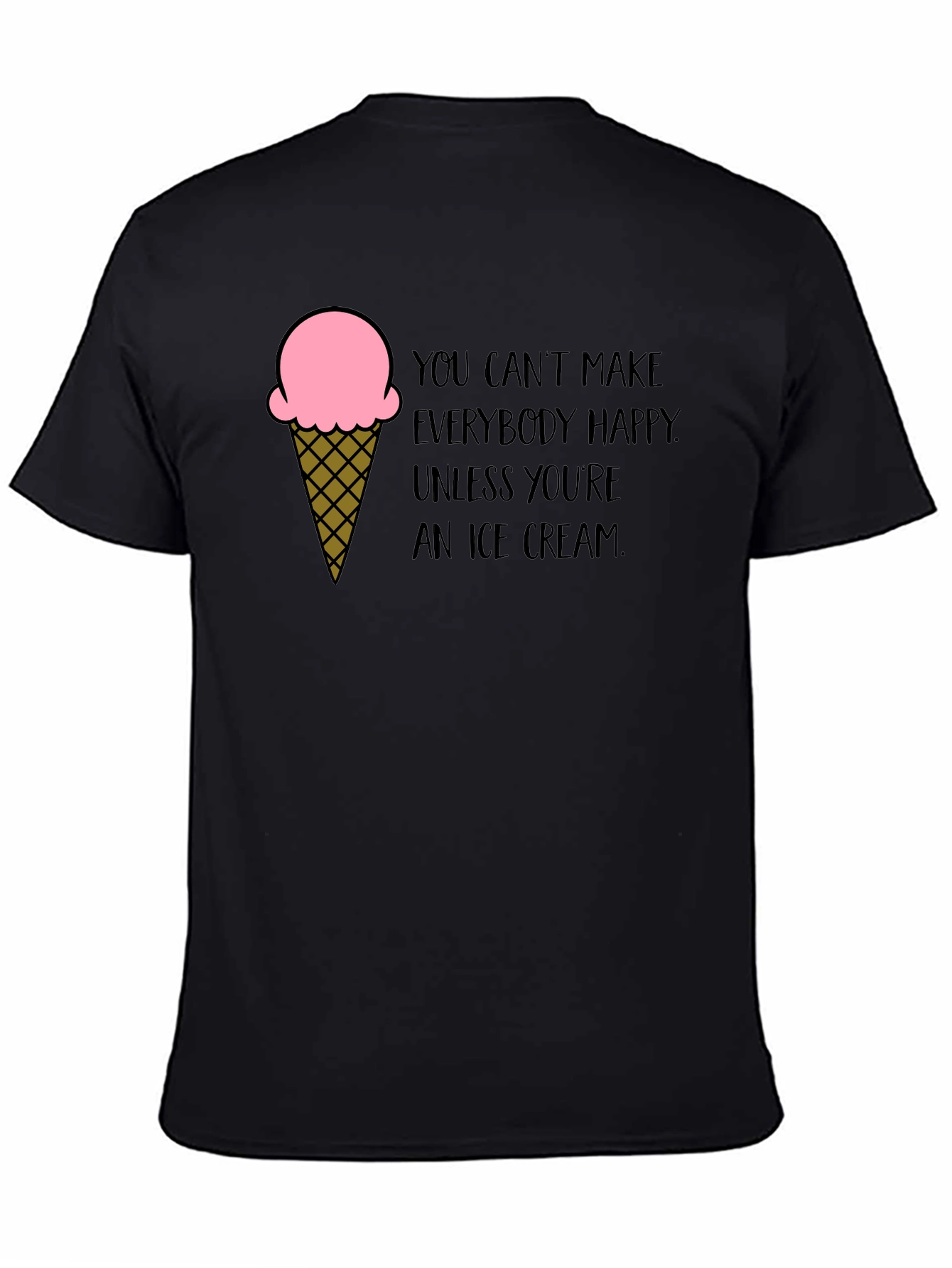 Black Ice Cream Quote Black T-Shirt view 4