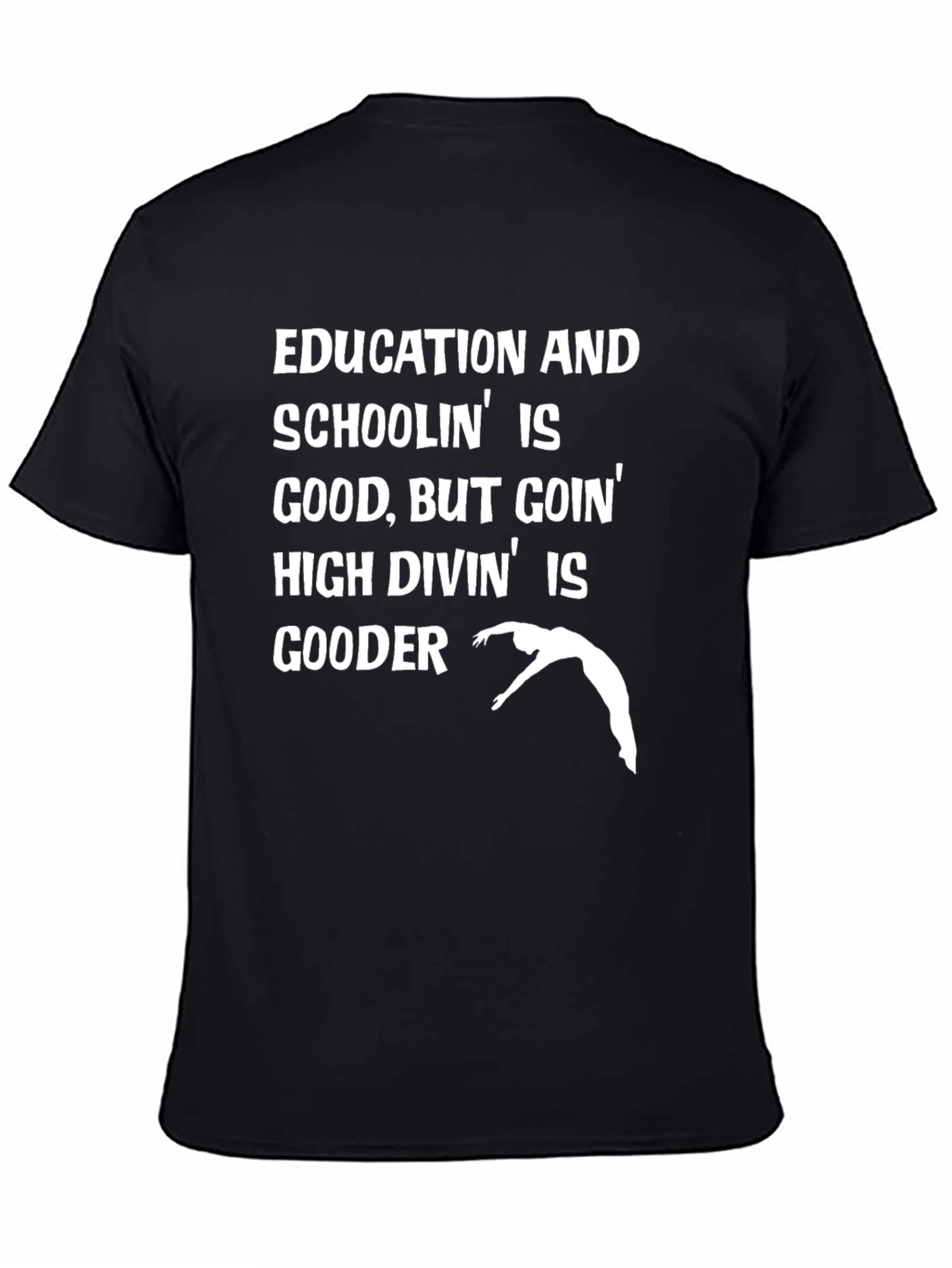 Black Education High Diving Humor T-Shirt view 4