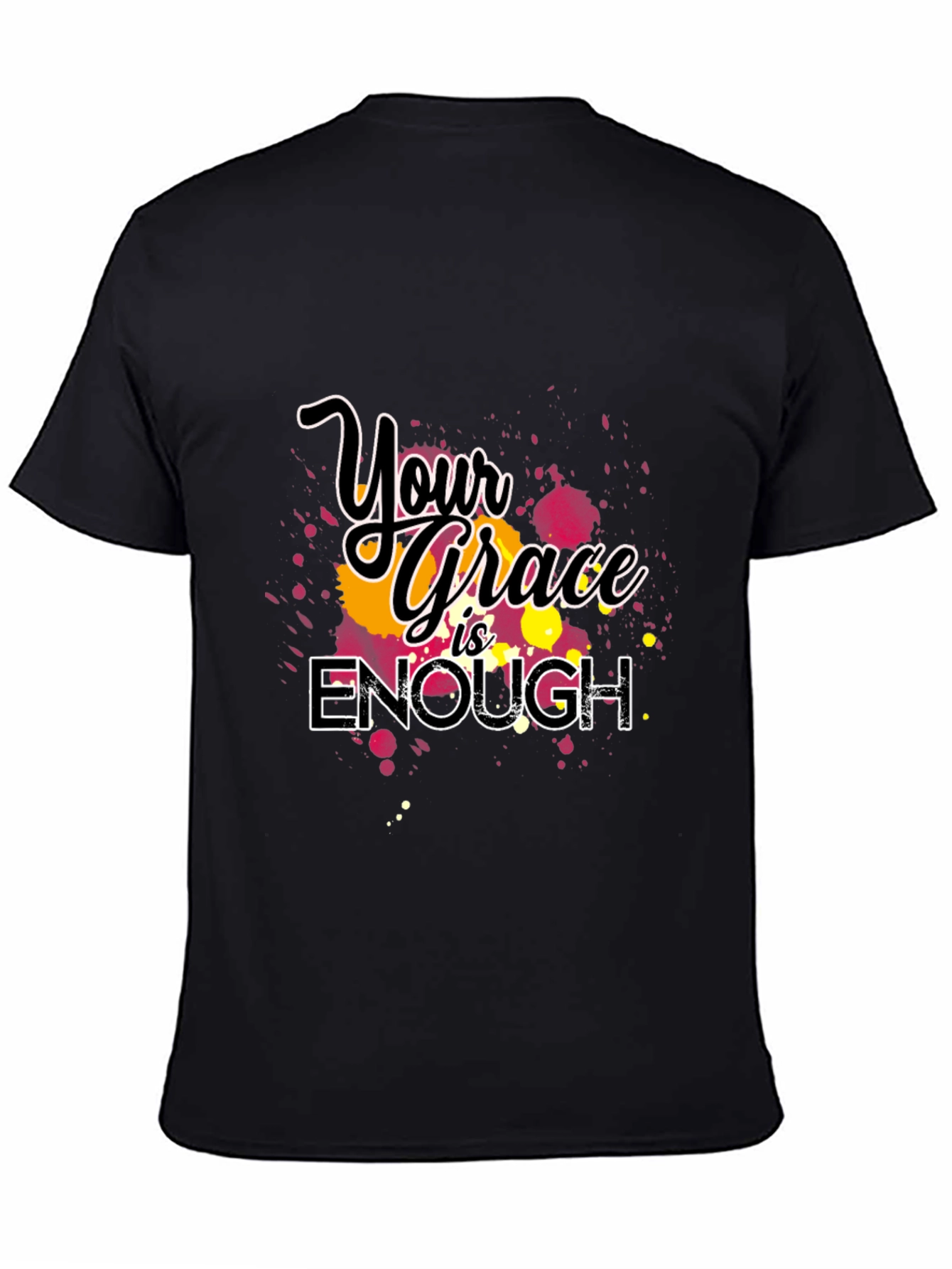 Black Your Grace is Enough Graphic T-Shirt view 4