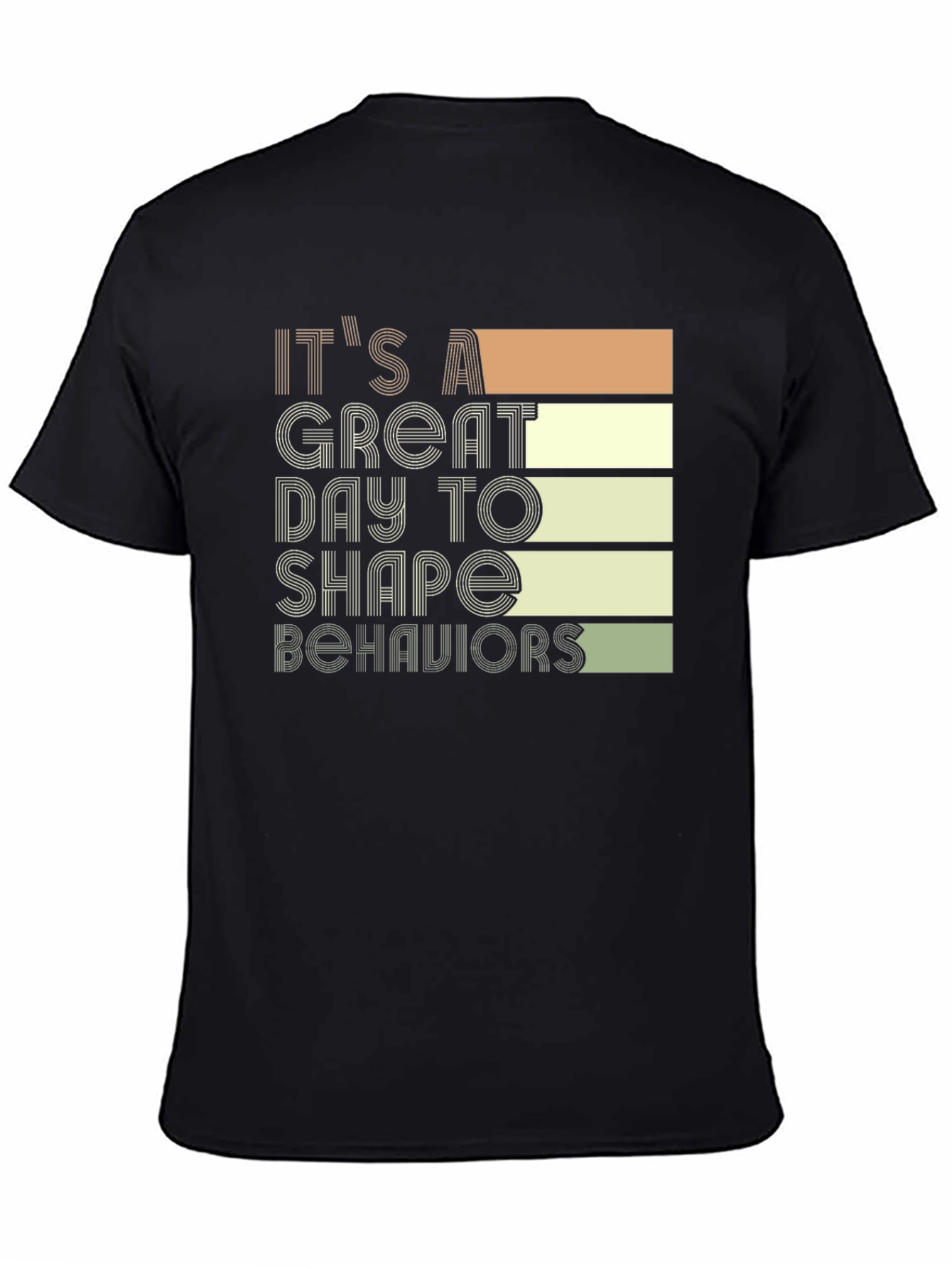 Black It's A Great Day to Shape Behaviors Graphic Tee view 4