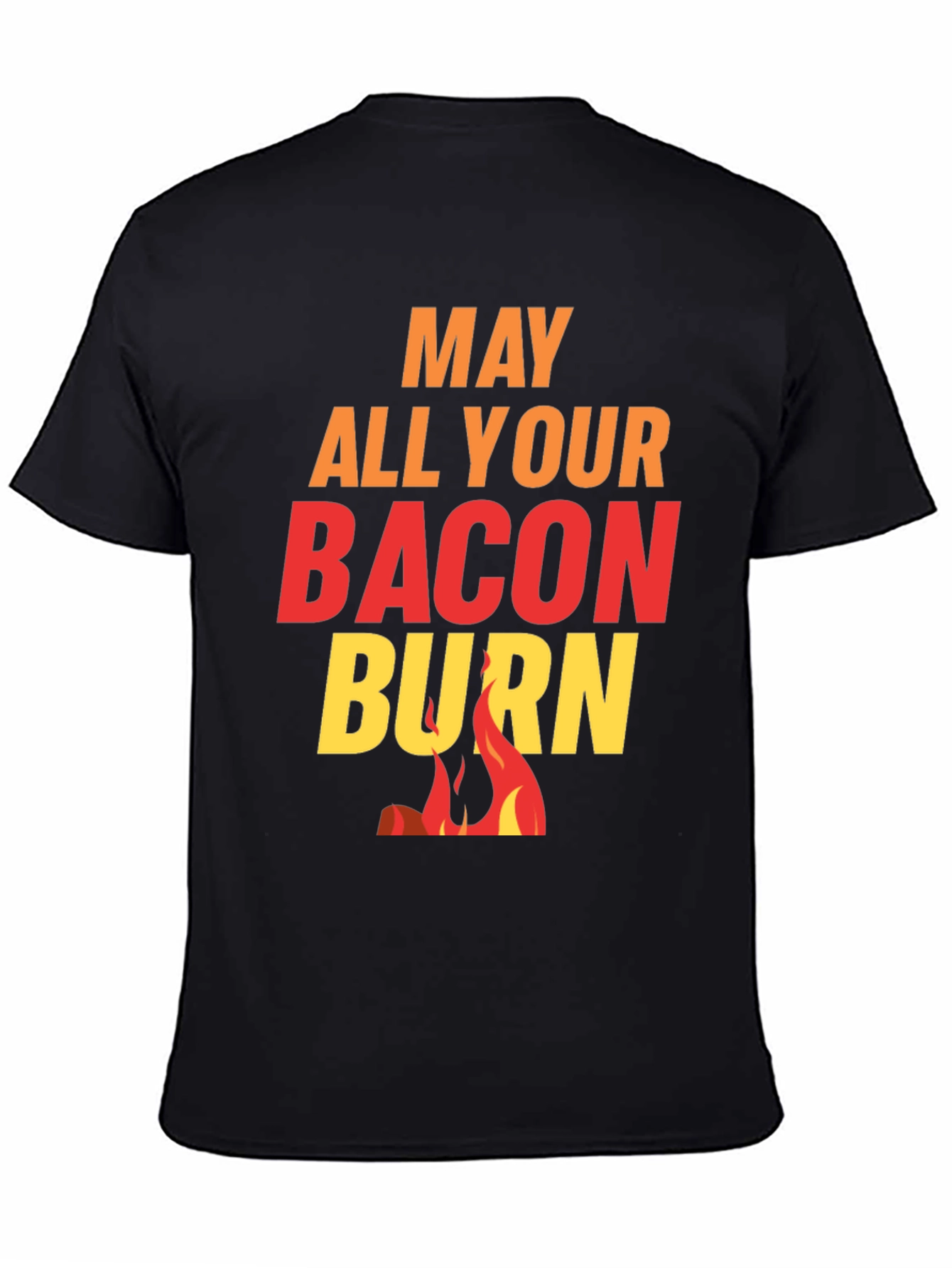 Black May All Your Bacon Burn Novelty Graphic Tee view 4
