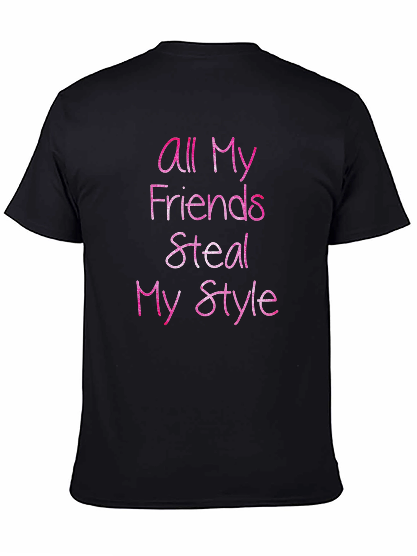 Black All My Friends Steal My Style Graphic Tee view 4