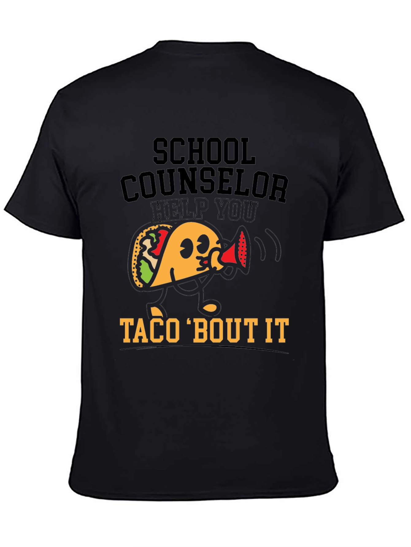 Black School Counselor Taco 'Bout It T-Shirt view 4