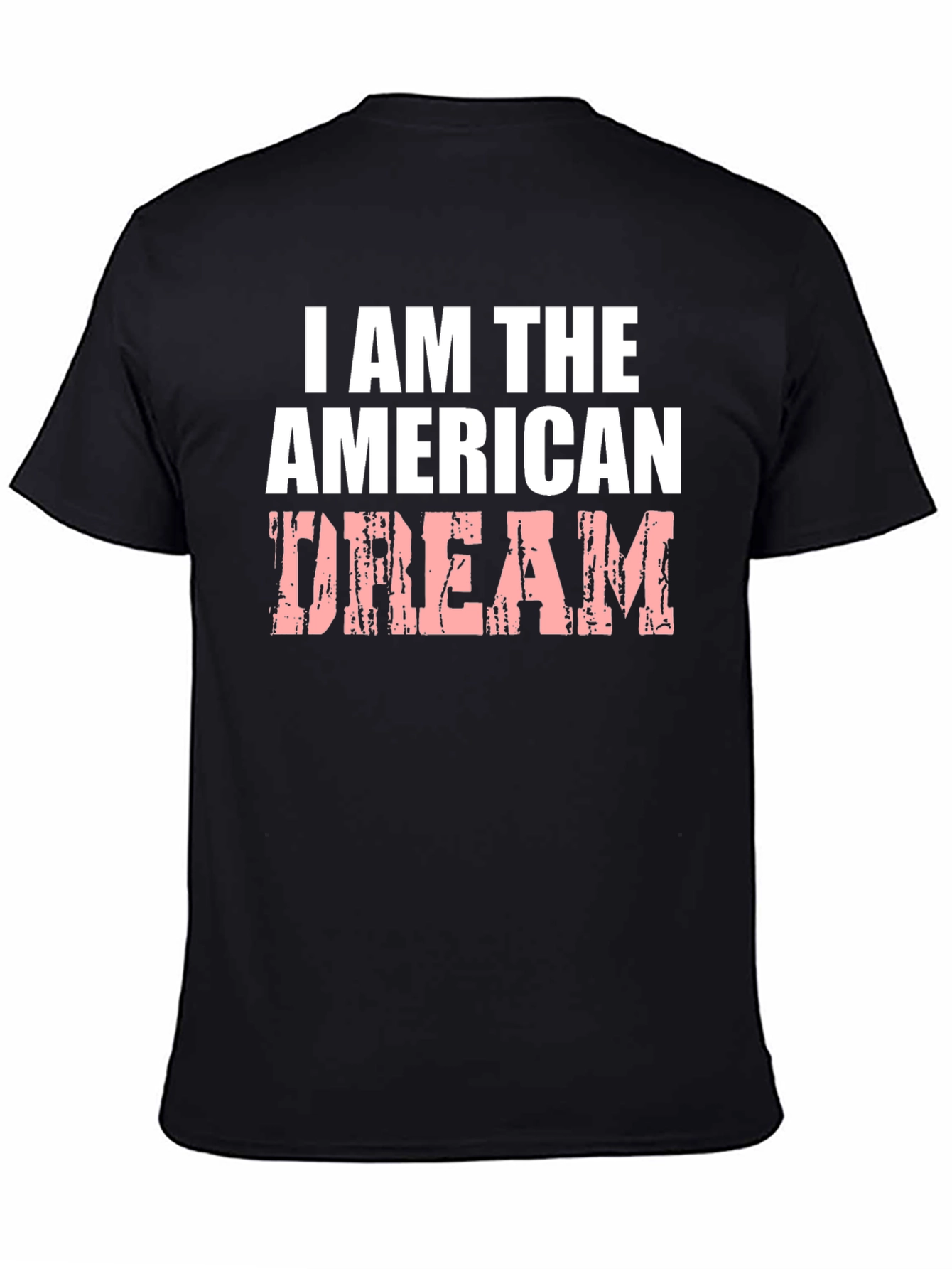 Black I AM THE AMERICAN DREAM T-Shirt view 4