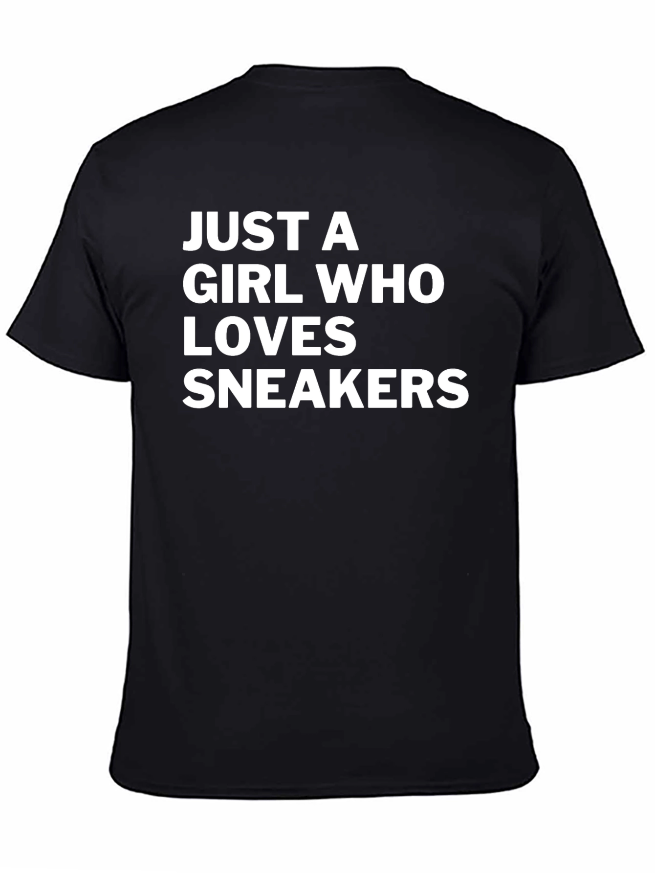 Black Just A Girl Who Loves Sneakers - Graphic Tee view 4