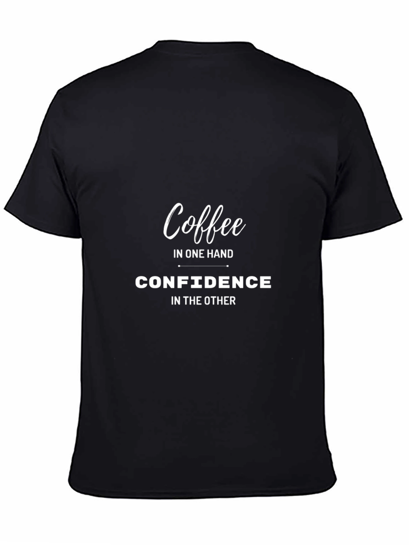 Black Coffee & Confidence Graphic Tee - Unisex Black T-Shirt view 4