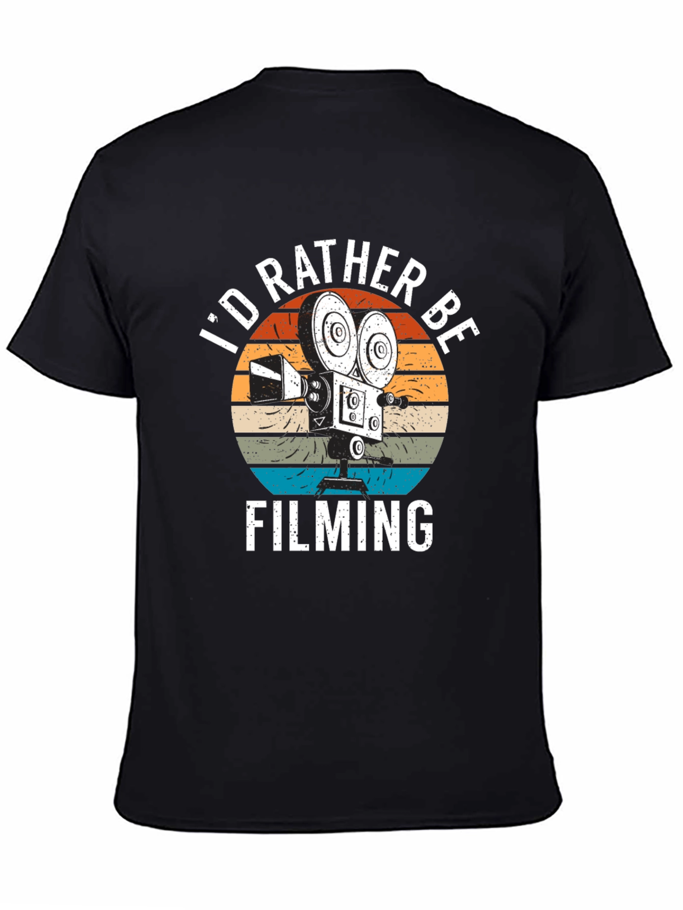 Black I'd Rather Be Filming T-Shirt | Movie Lover Gift view 4
