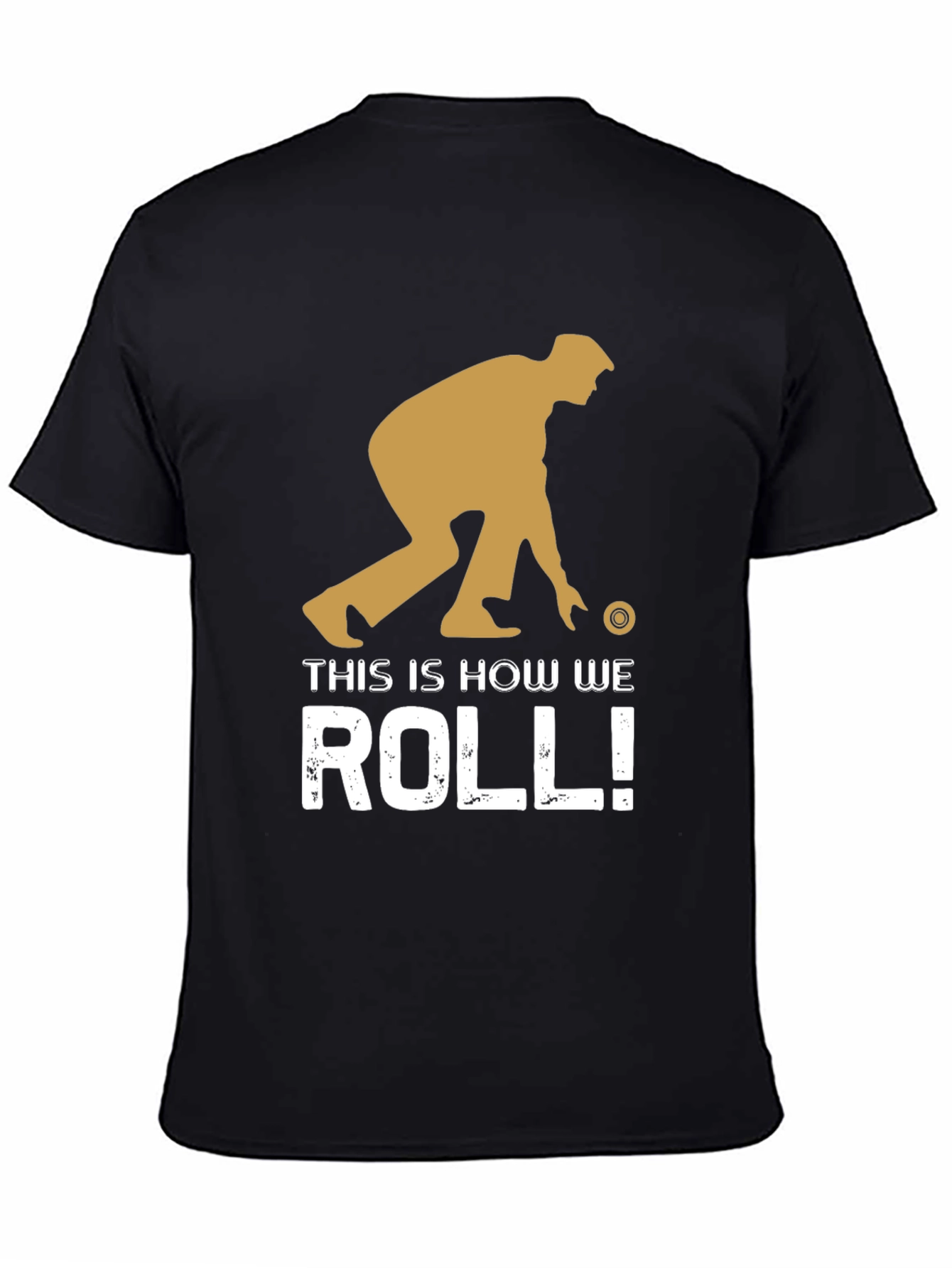 Black This is How We Roll! Bowling T-Shirt view 4