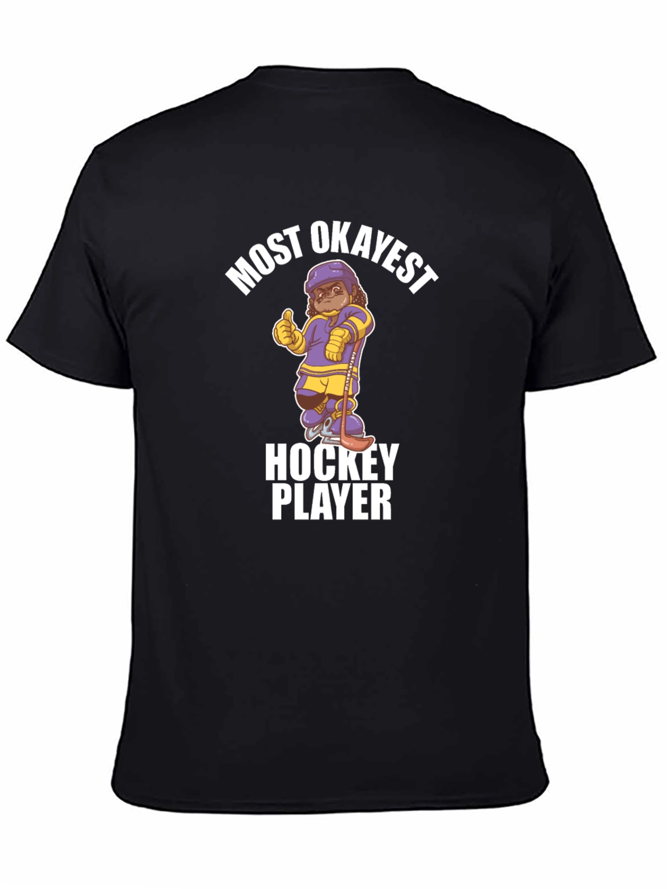 Black Most Okayest Hockey Player T-Shirt view 4