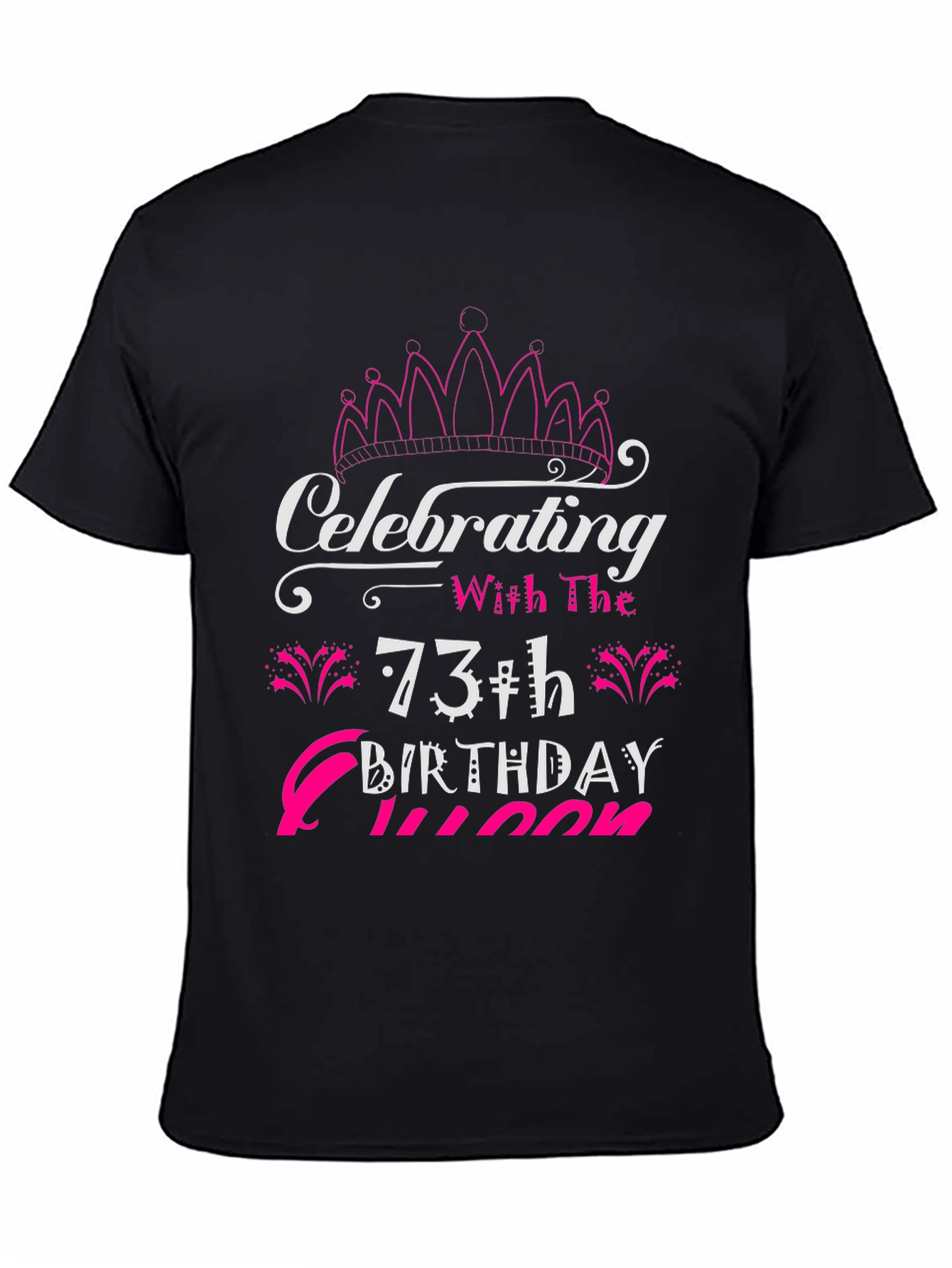 Black 73rd Birthday Queen T-Shirt view 4
