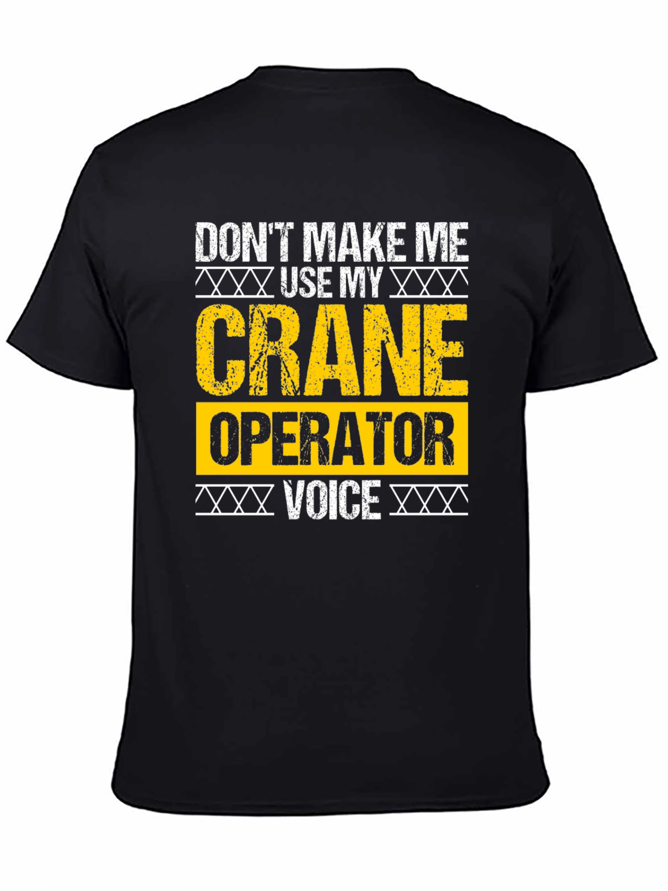 Black Crane Operator T-Shirt - Funny Voice Warning view 4