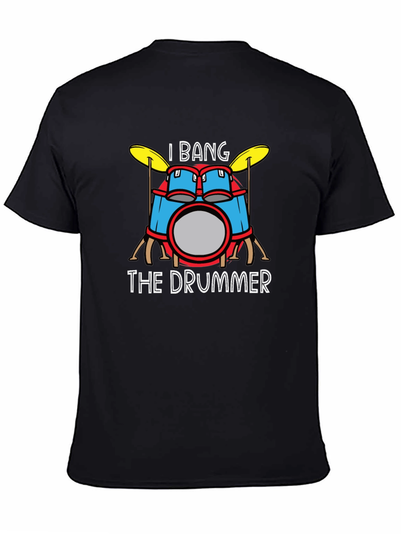 Black I Bang The Drummer Graphic T-Shirt view 4