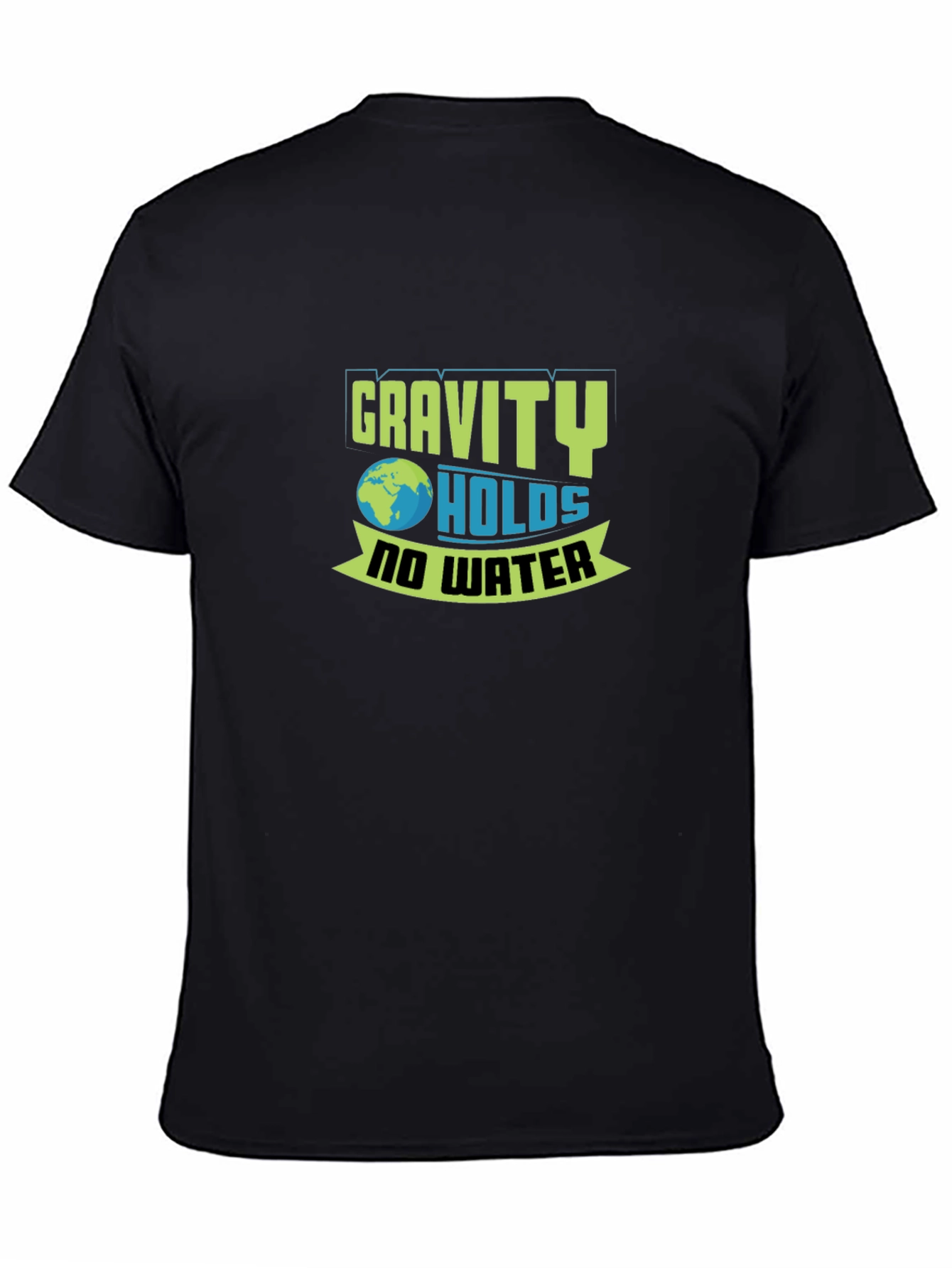 Black Gravity Holds No Water Graphic T-Shirt view 4