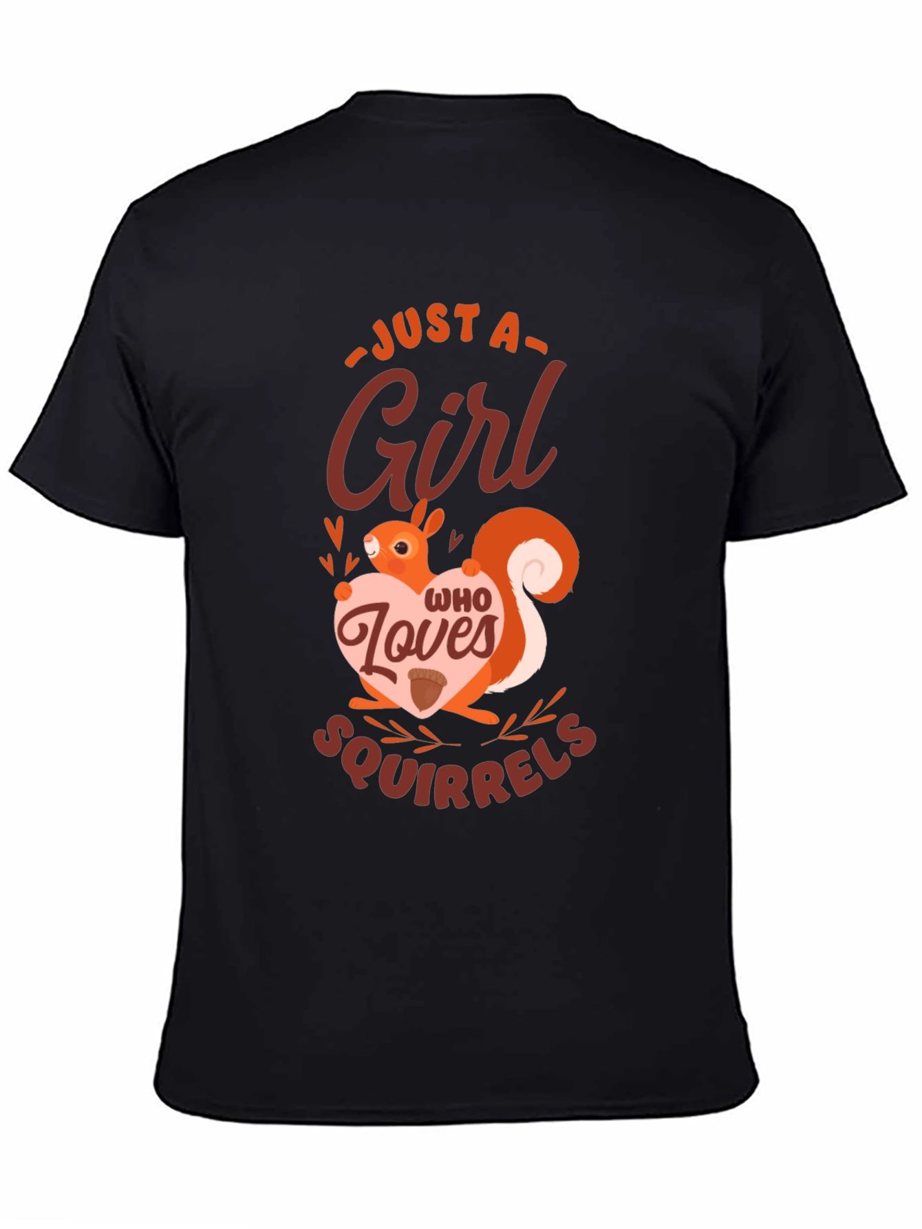 Black Just a Girl Who Loves Squirrels Graphic Tee view 4