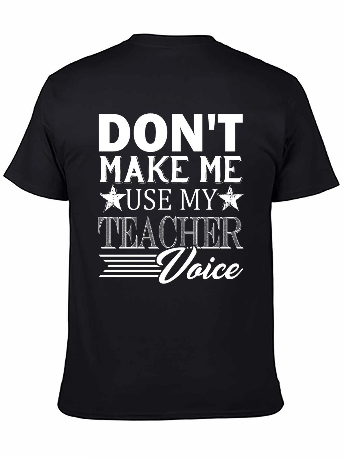 Teacher Voice T-Shirt Funny Gift for Educators - 4