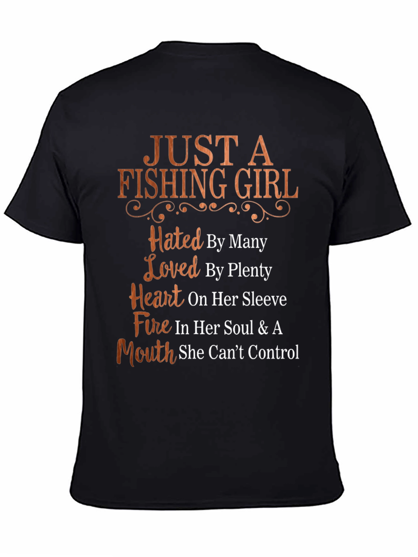 Black Fishing Girl T-Shirt - Hated by Many, Loved by Plenty view 4