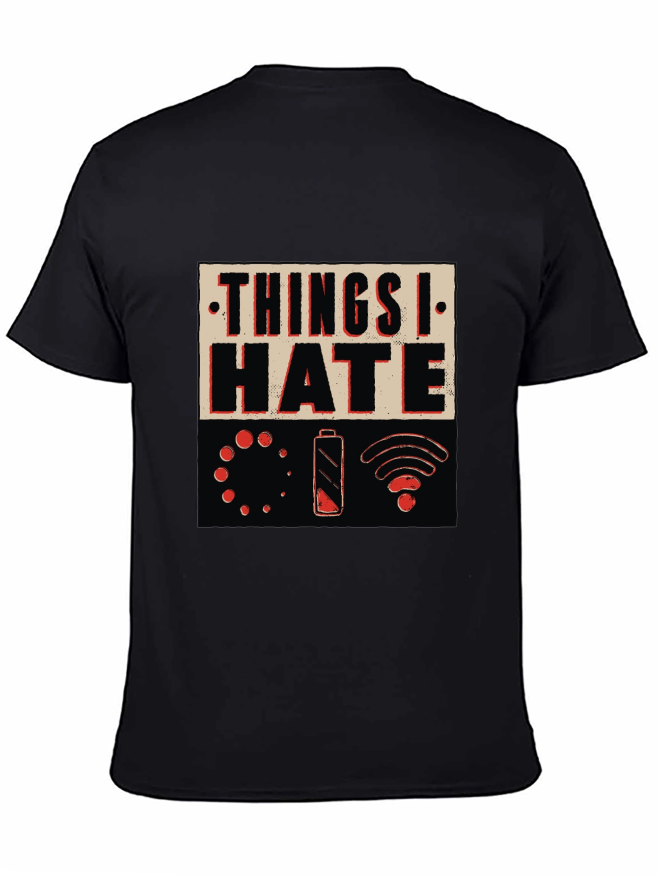 Black Things I Hate T-Shirt - Humorous Graphic Tee view 4