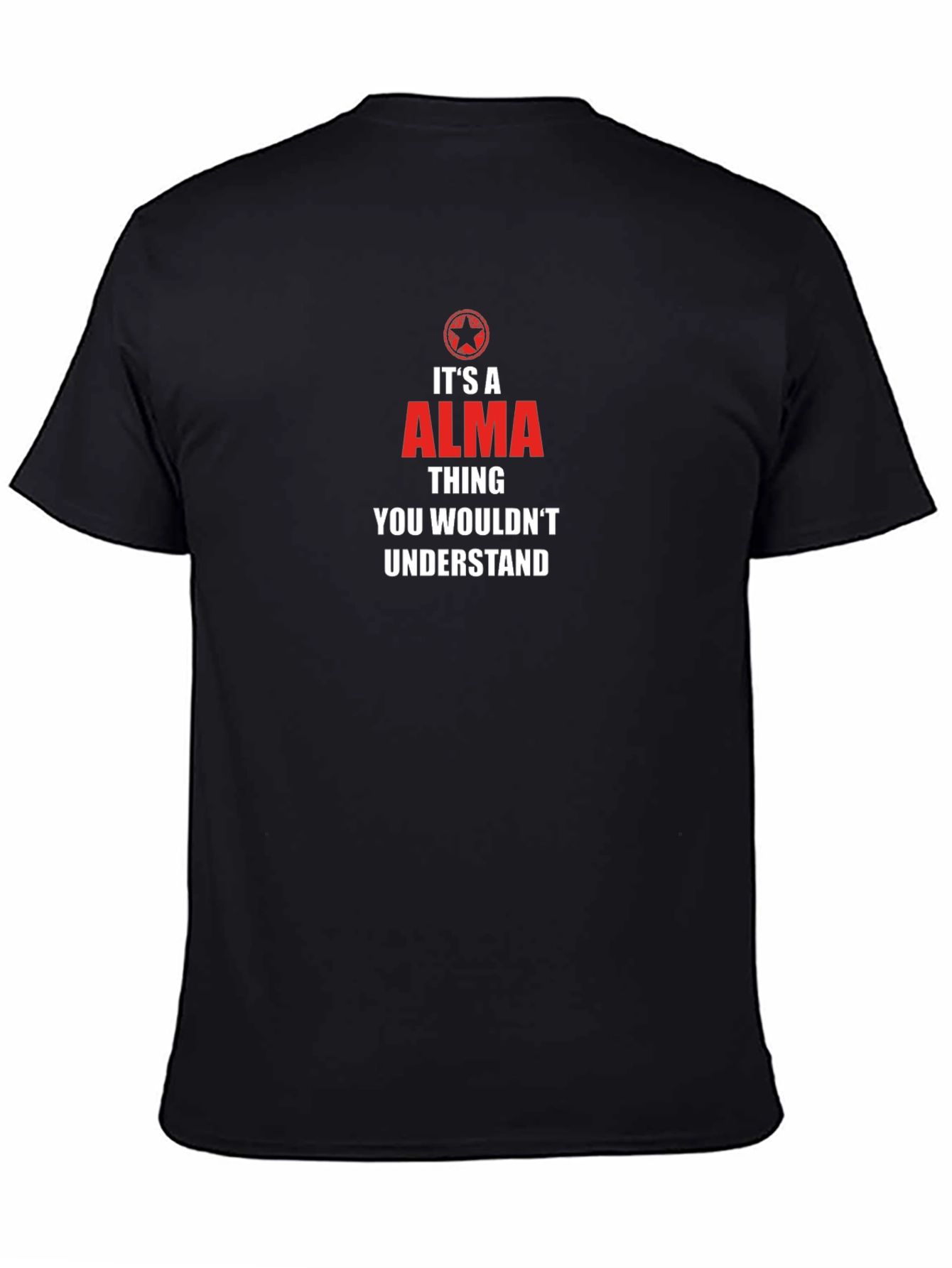 Black It's a Alma Thing T-Shirt - You Wouldn't Understand view 4