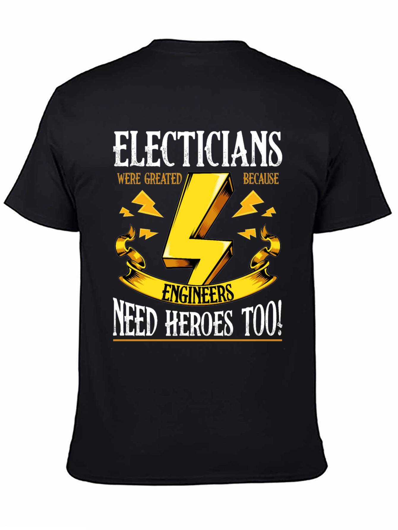 Black Electricians Need Heroes Too T-Shirt view 4
